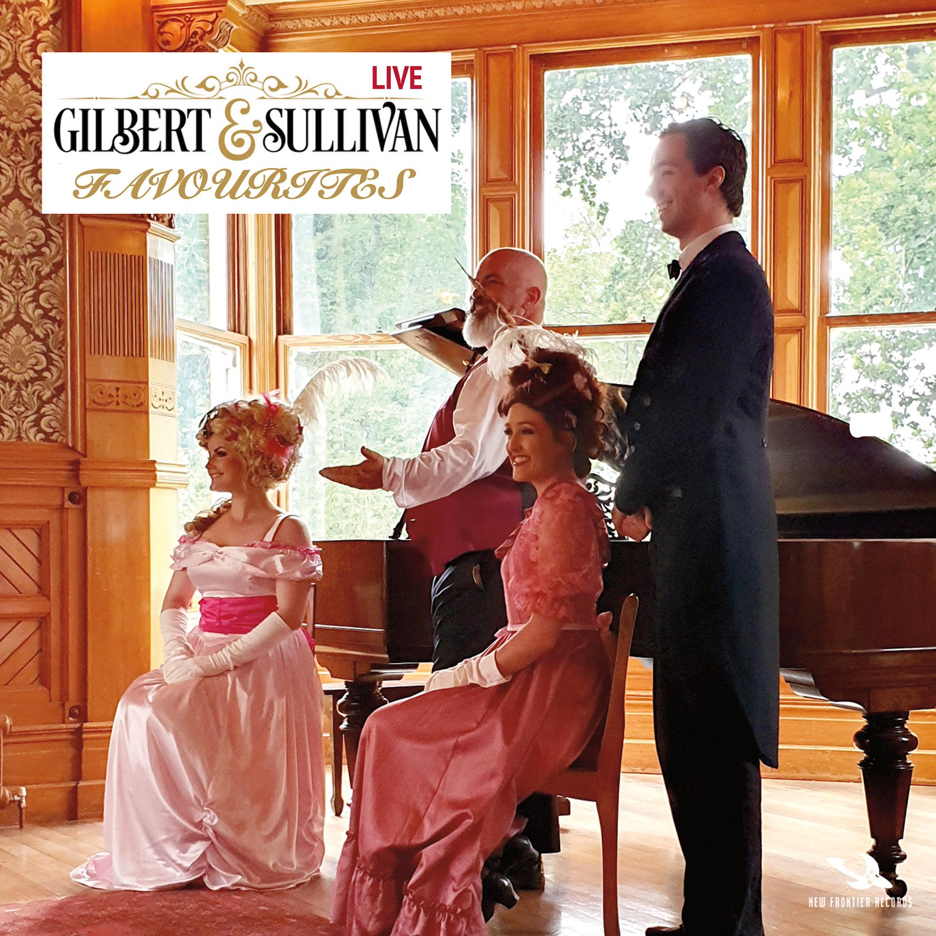 Постер альбома Gilbert & Sullivan Favourites (Live)