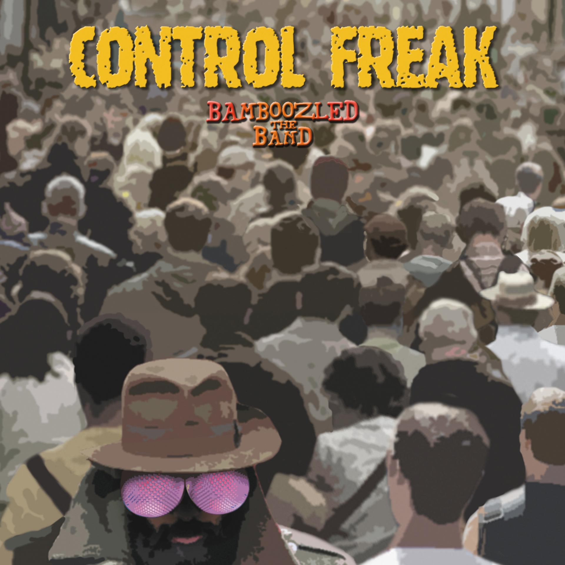 Постер альбома Control Freak