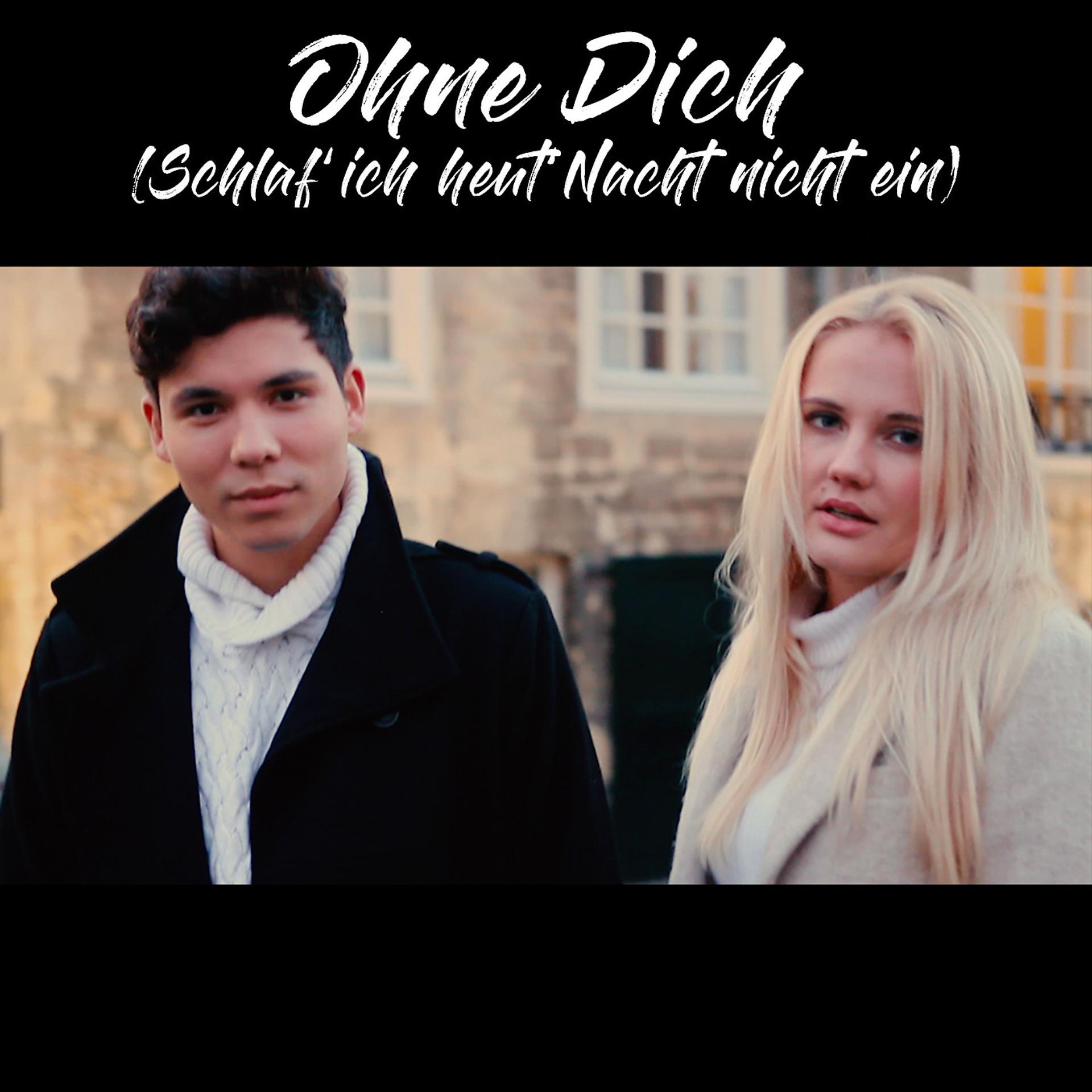 Постер альбома Ohne Dich (Schlaf' ich Heut' nacht Nicht Ein)
