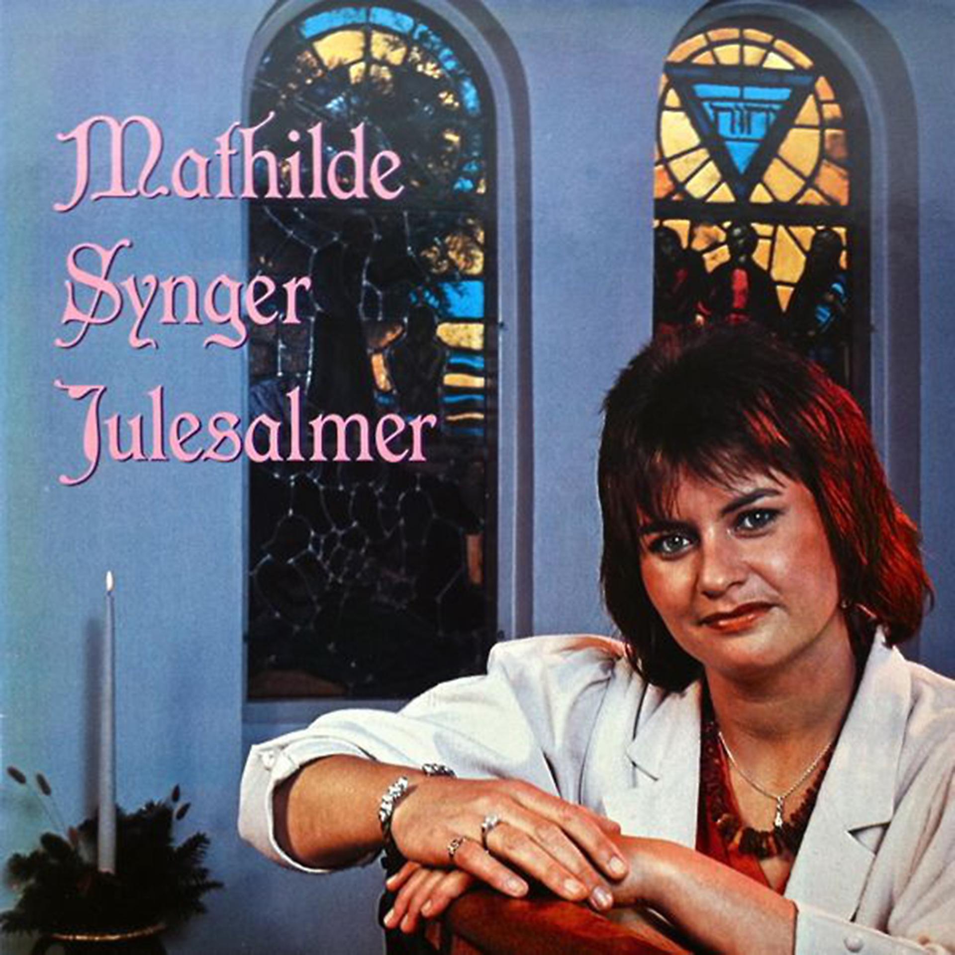 Постер альбома Mathilde Synger Julesalmer