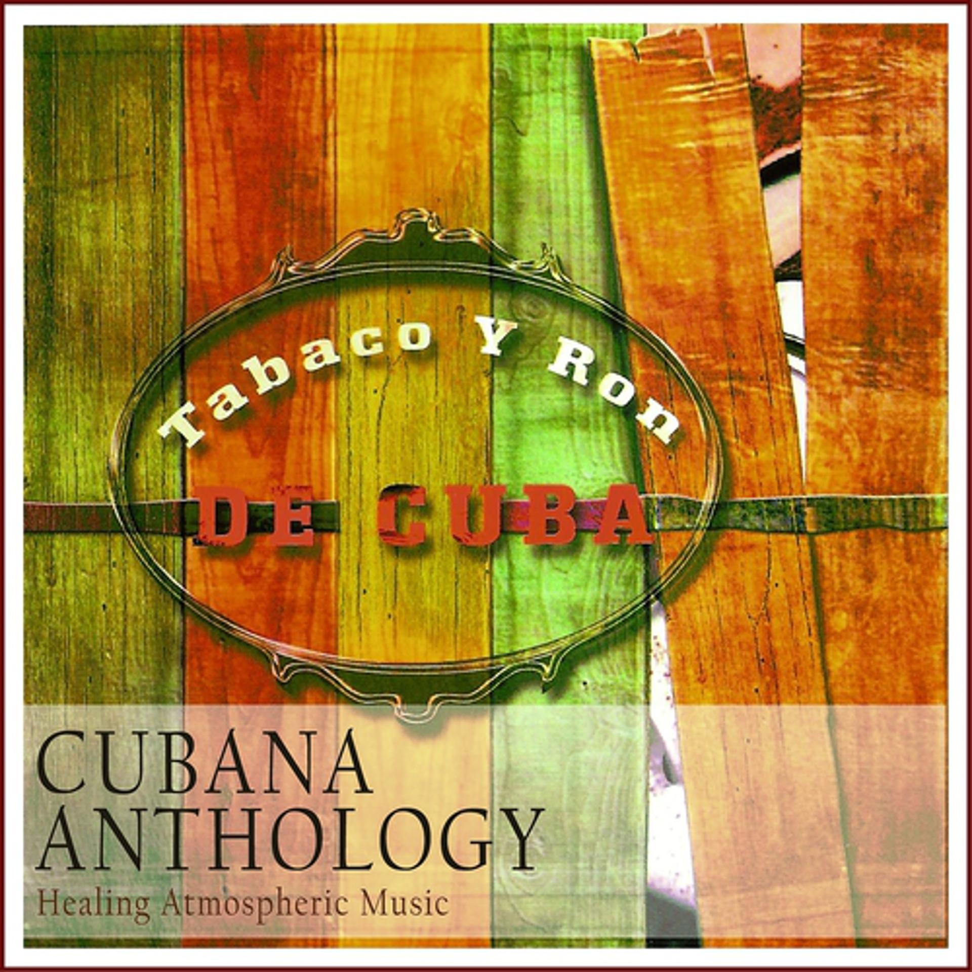 Постер альбома Cubana Anthology