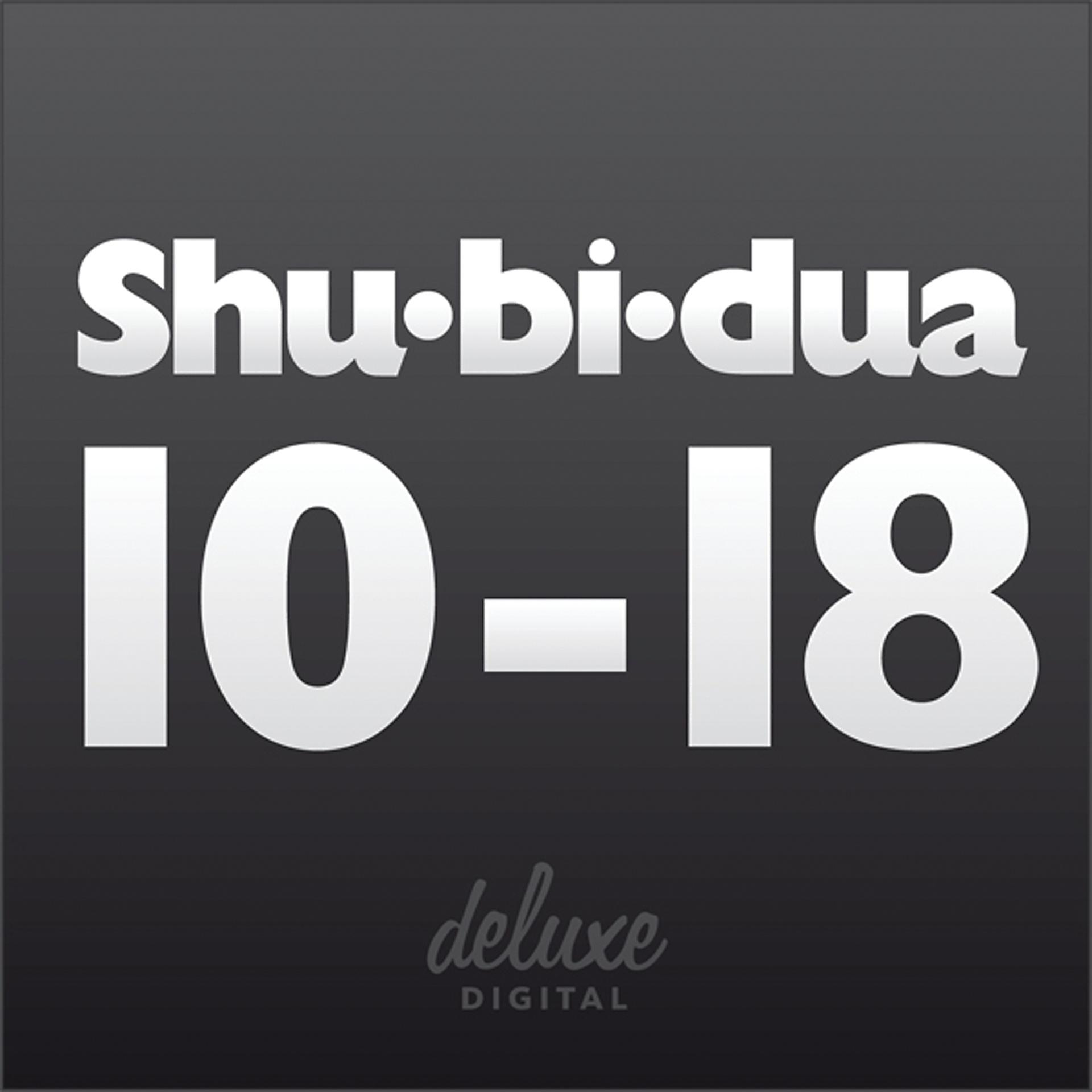 Постер альбома Shu-bi-dua / 10-18