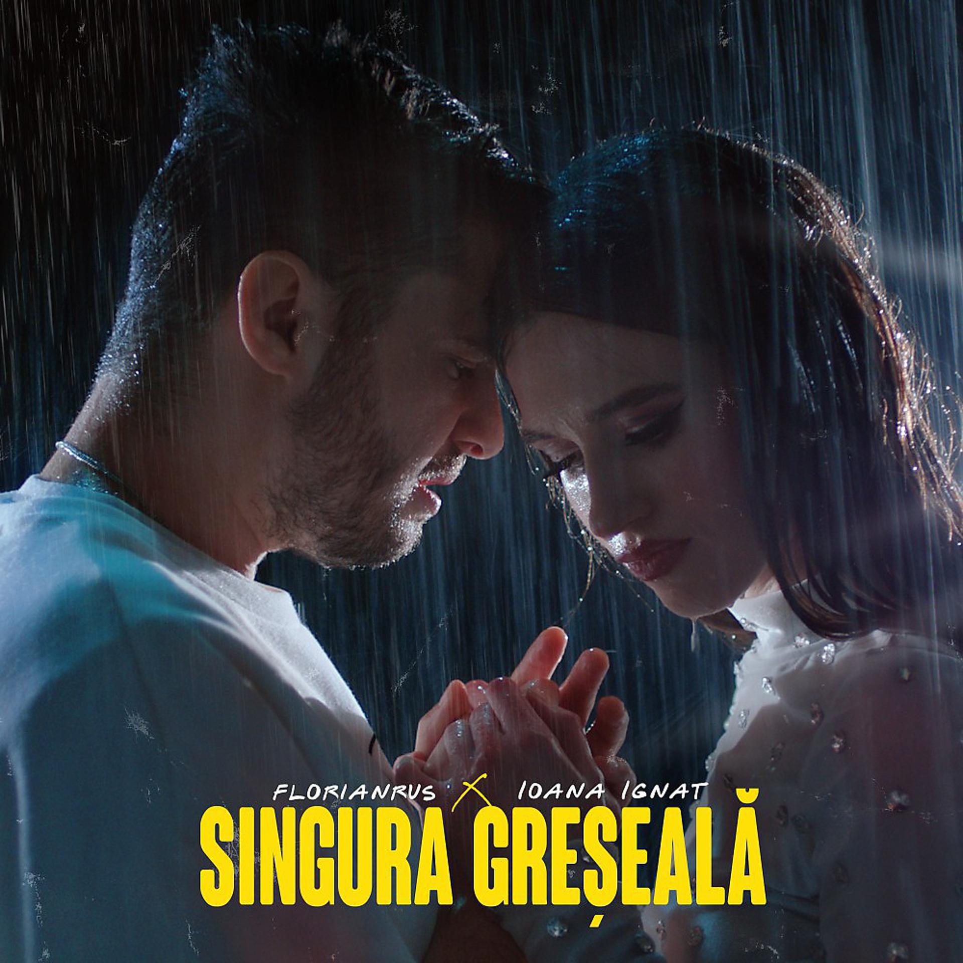 Постер альбома Singura greseala
