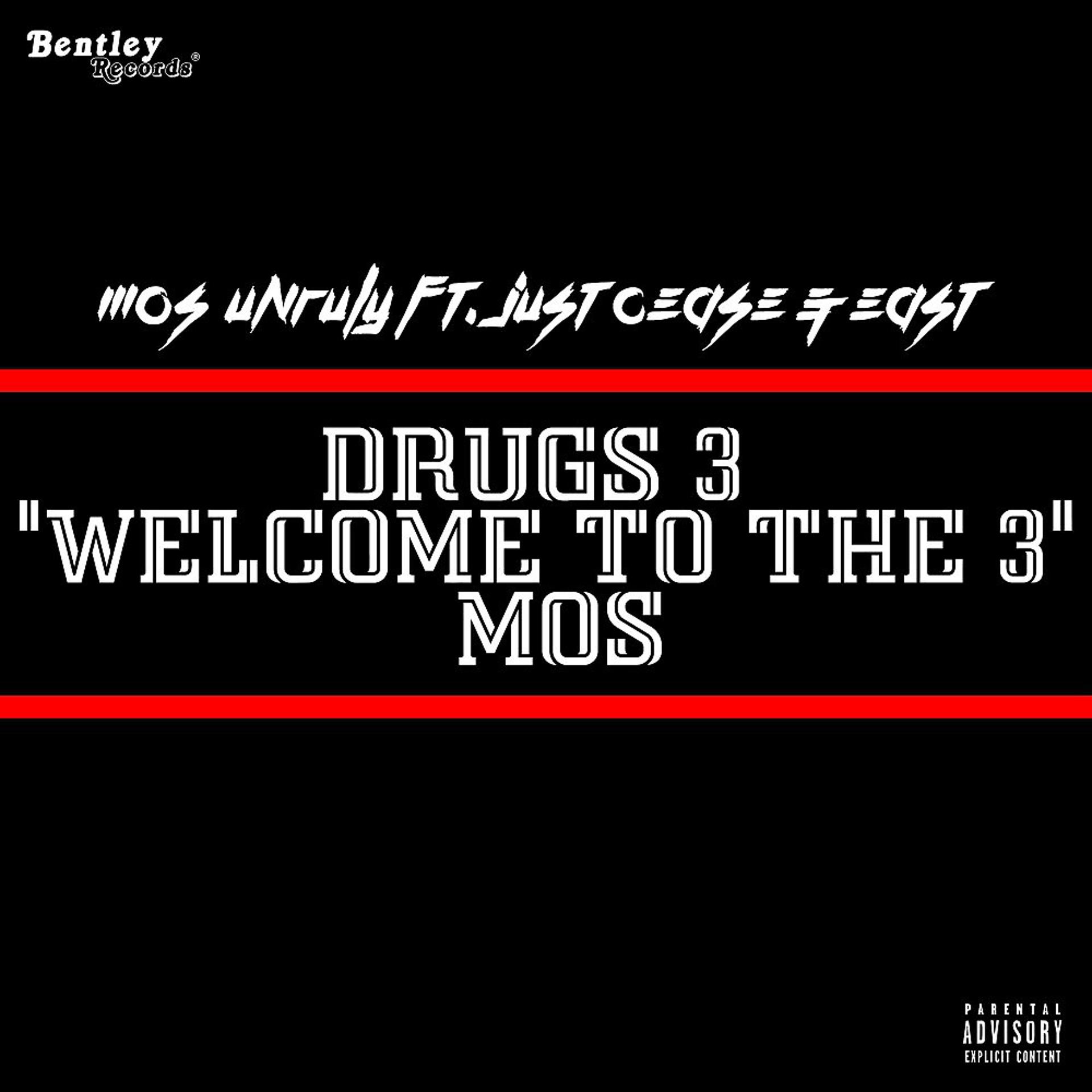 Постер альбома Drugs 3 "Welcome to the 3"