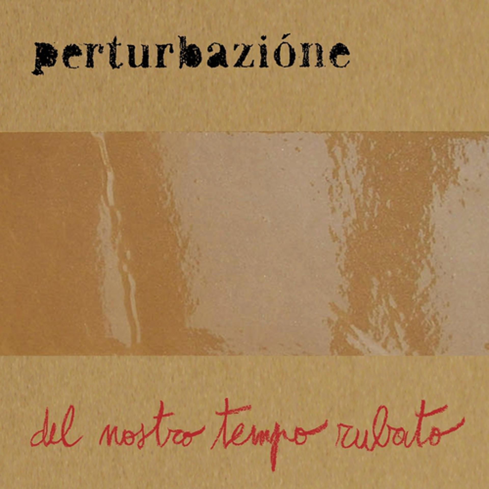 Постер альбома Del nostro tempo rubato