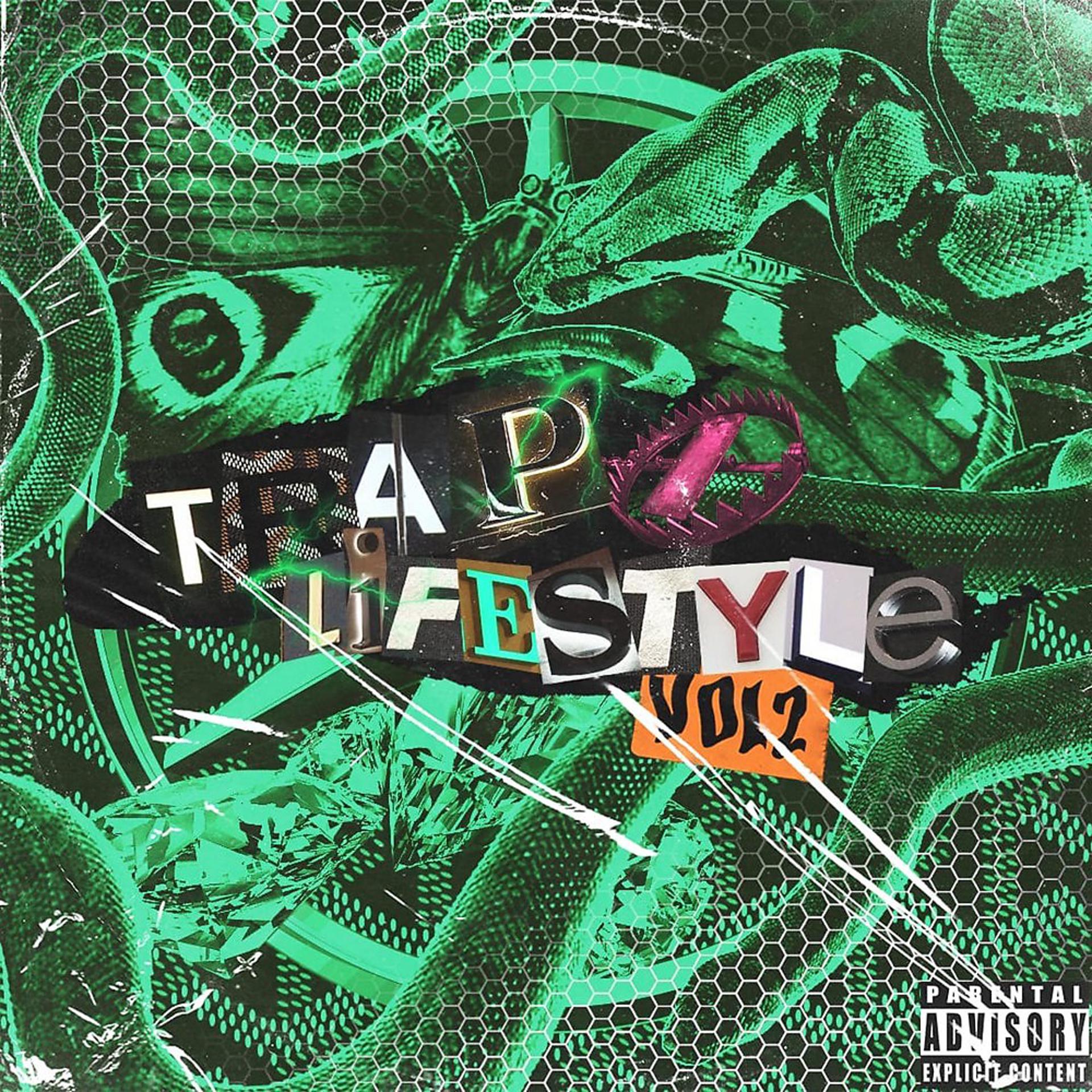 Постер альбома Trap Lifestyle Ll (Mixtape)