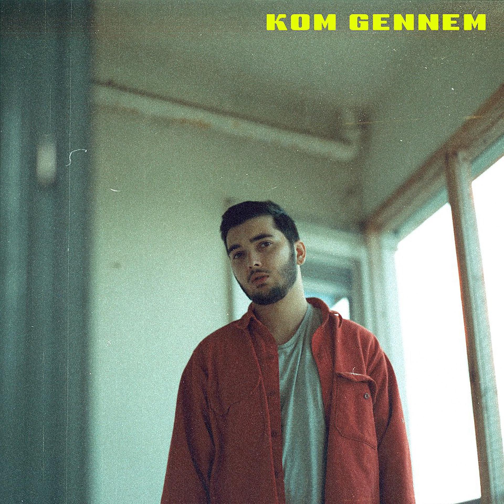 Постер альбома Kom Gennem