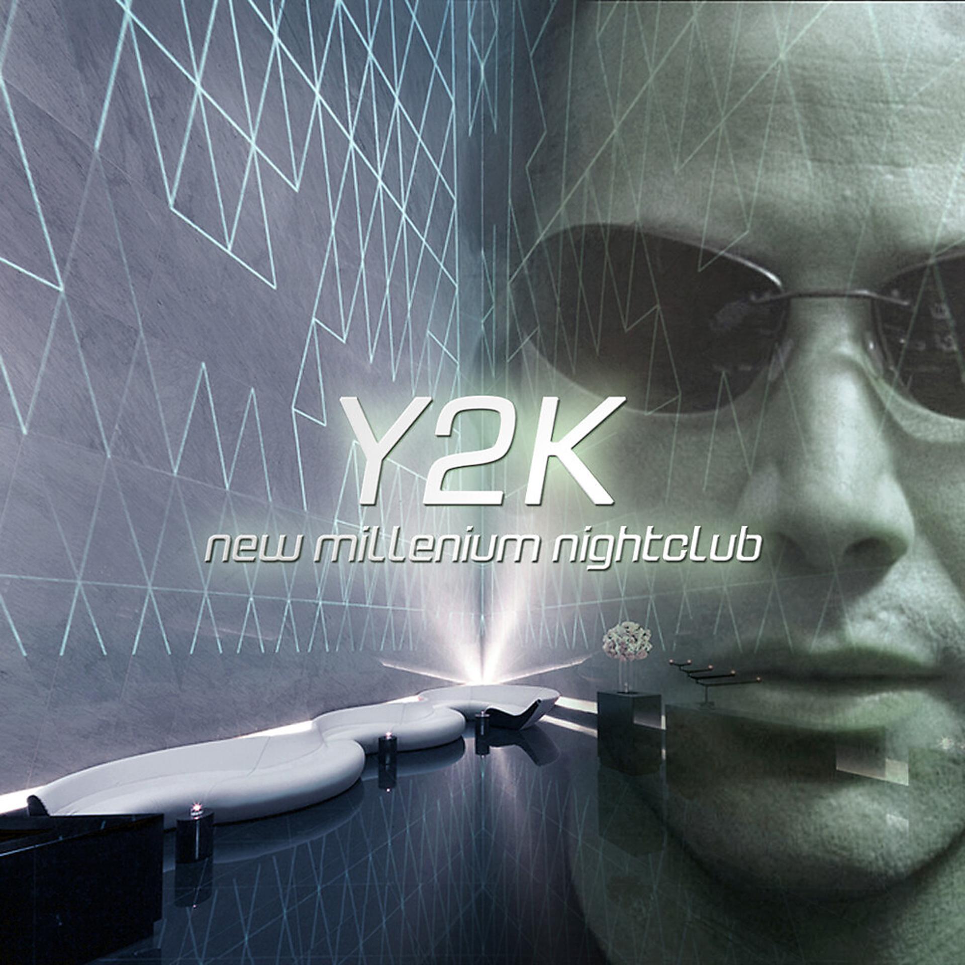 Постер альбома Y2K: New Millenium Nightclub