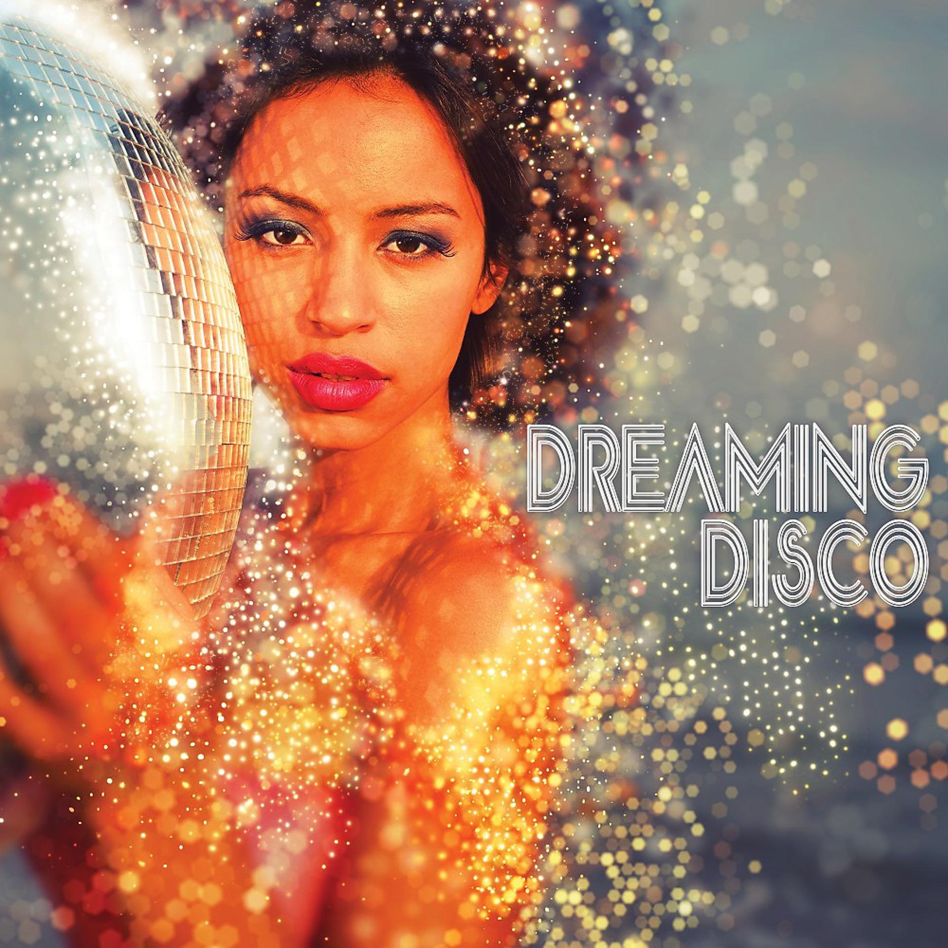 Постер альбома Dreaming Disco
