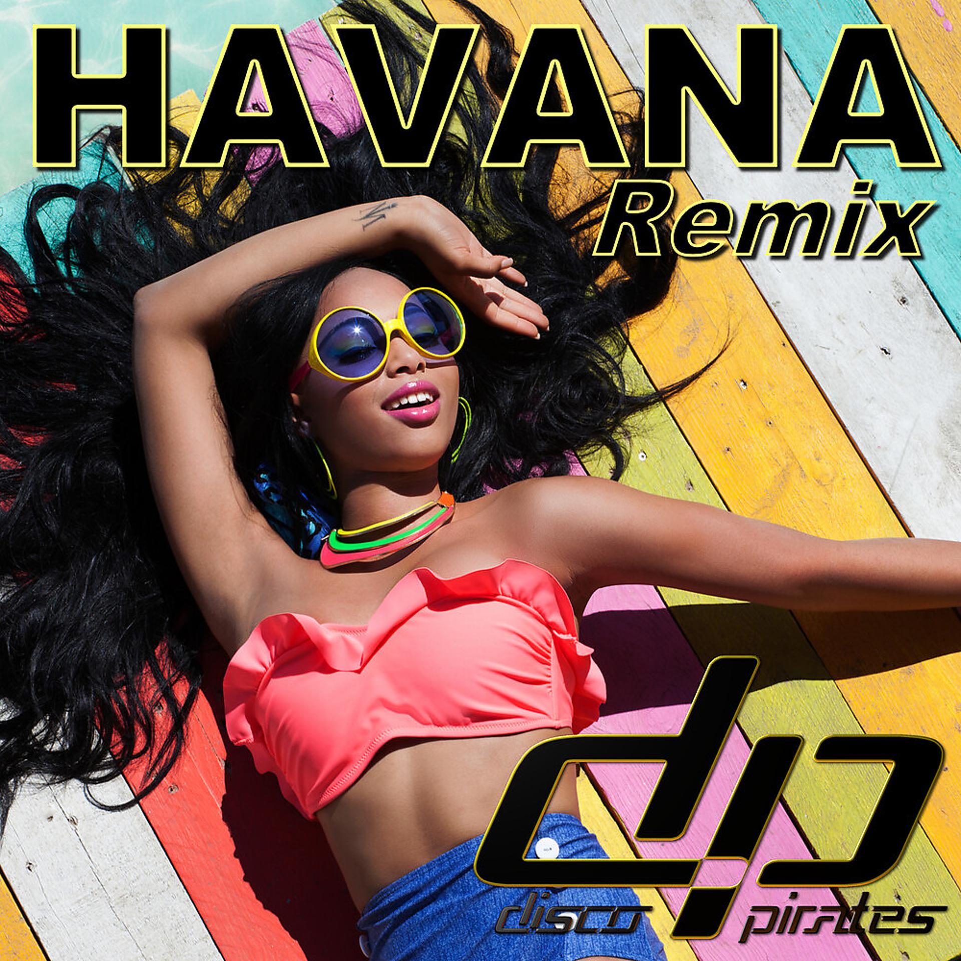 Постер альбома Havana (Remix)