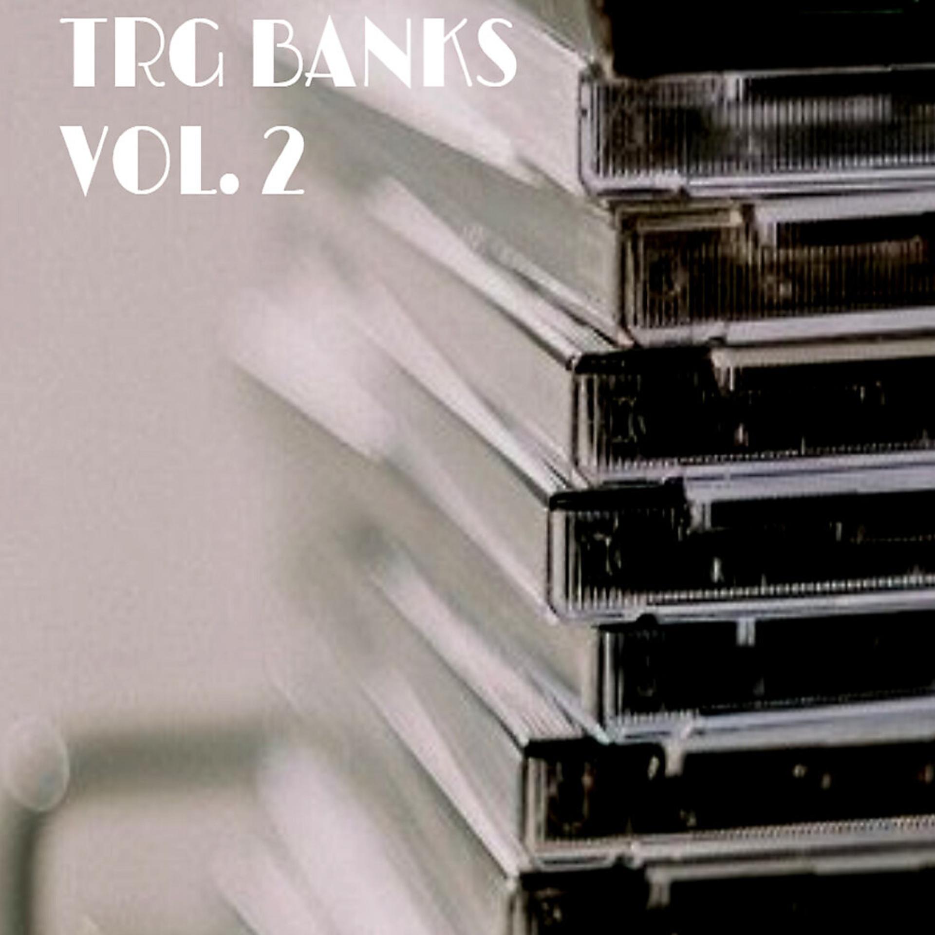 Постер альбома TRG Banks, Vol. 2