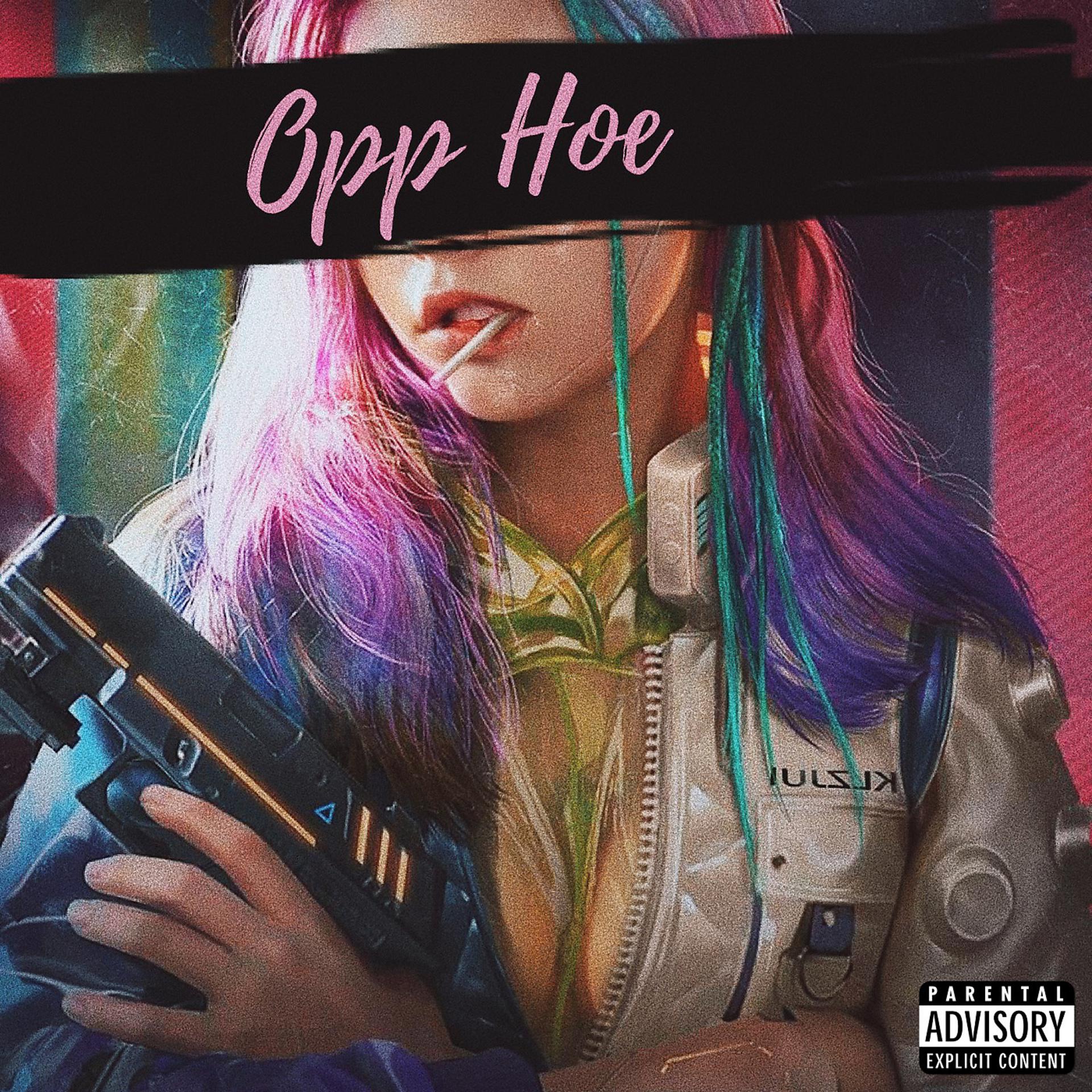 Постер альбома Opp Hoe