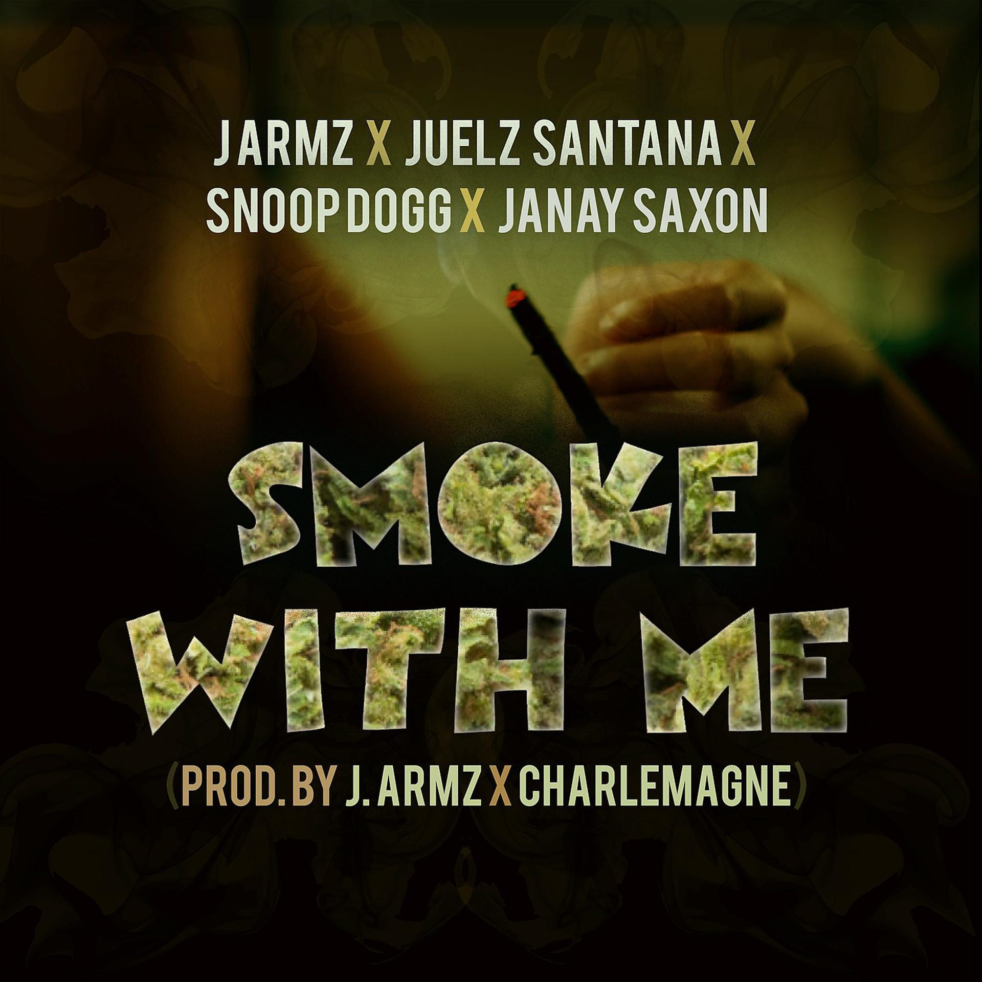 Постер альбома Smoke With Me (feat. Juelz Santana, Snoop Dogg & Janay Saxon)