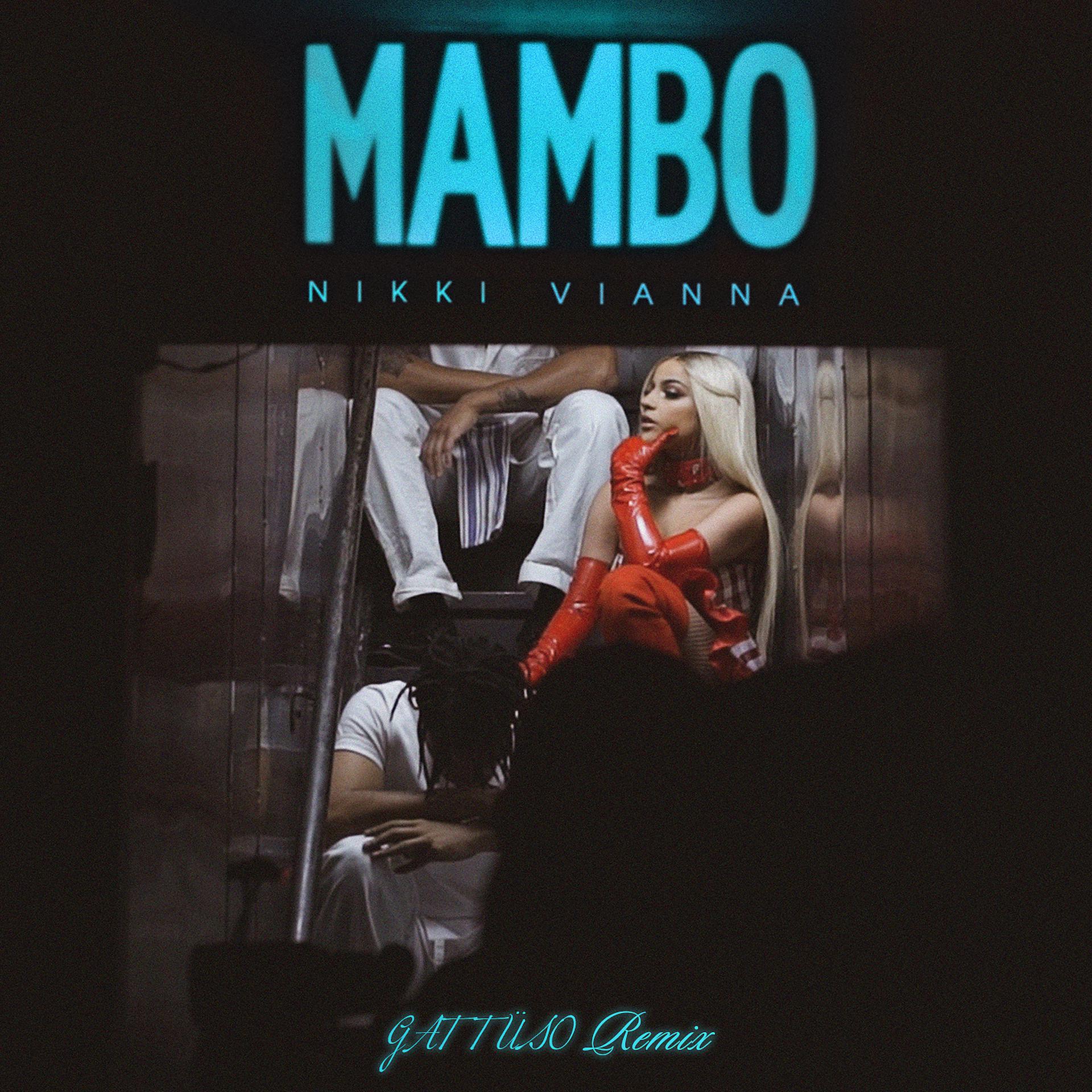 Постер альбома Mambo (GATTÜSO Remix)