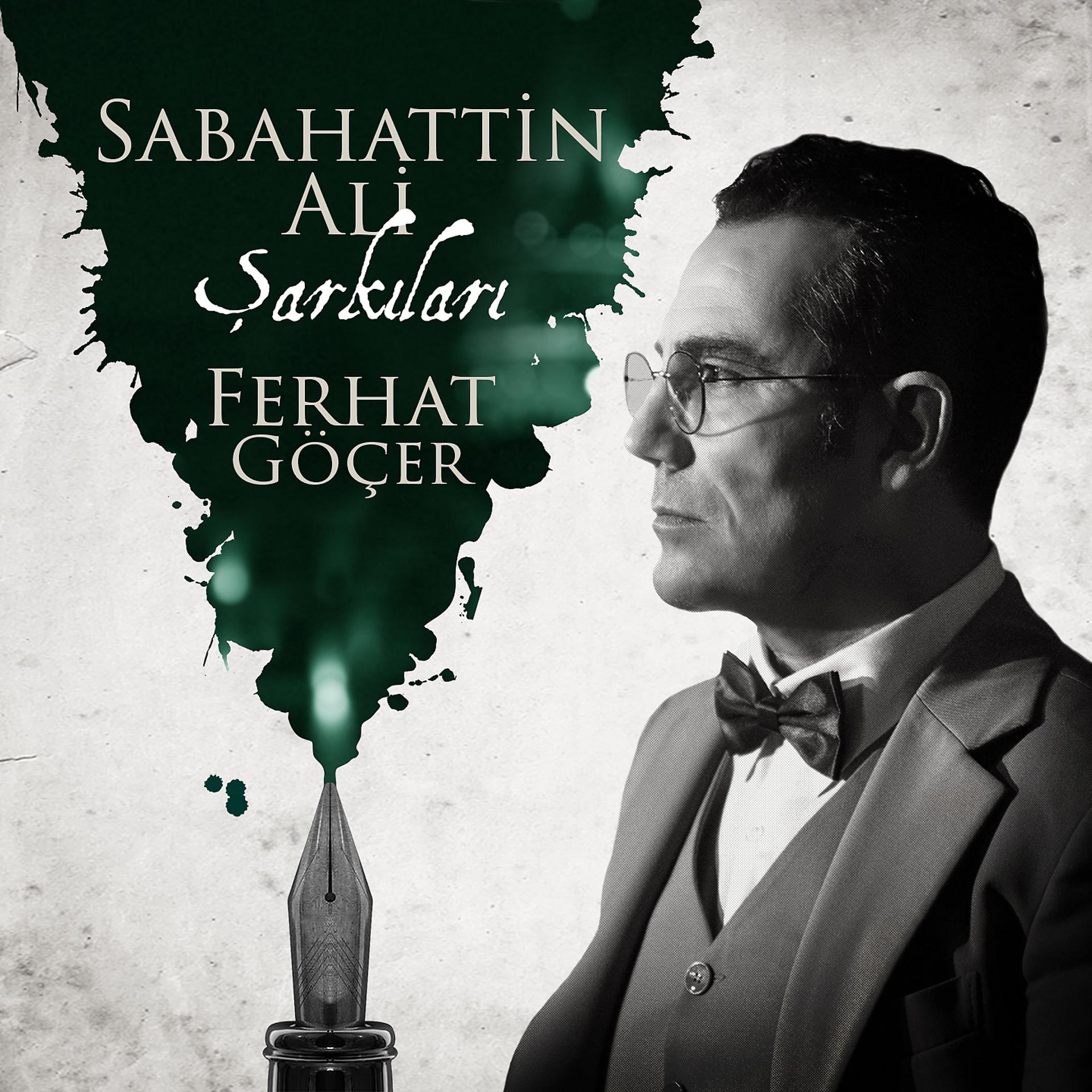 Постер альбома Sabahattin Ali Şarkıları