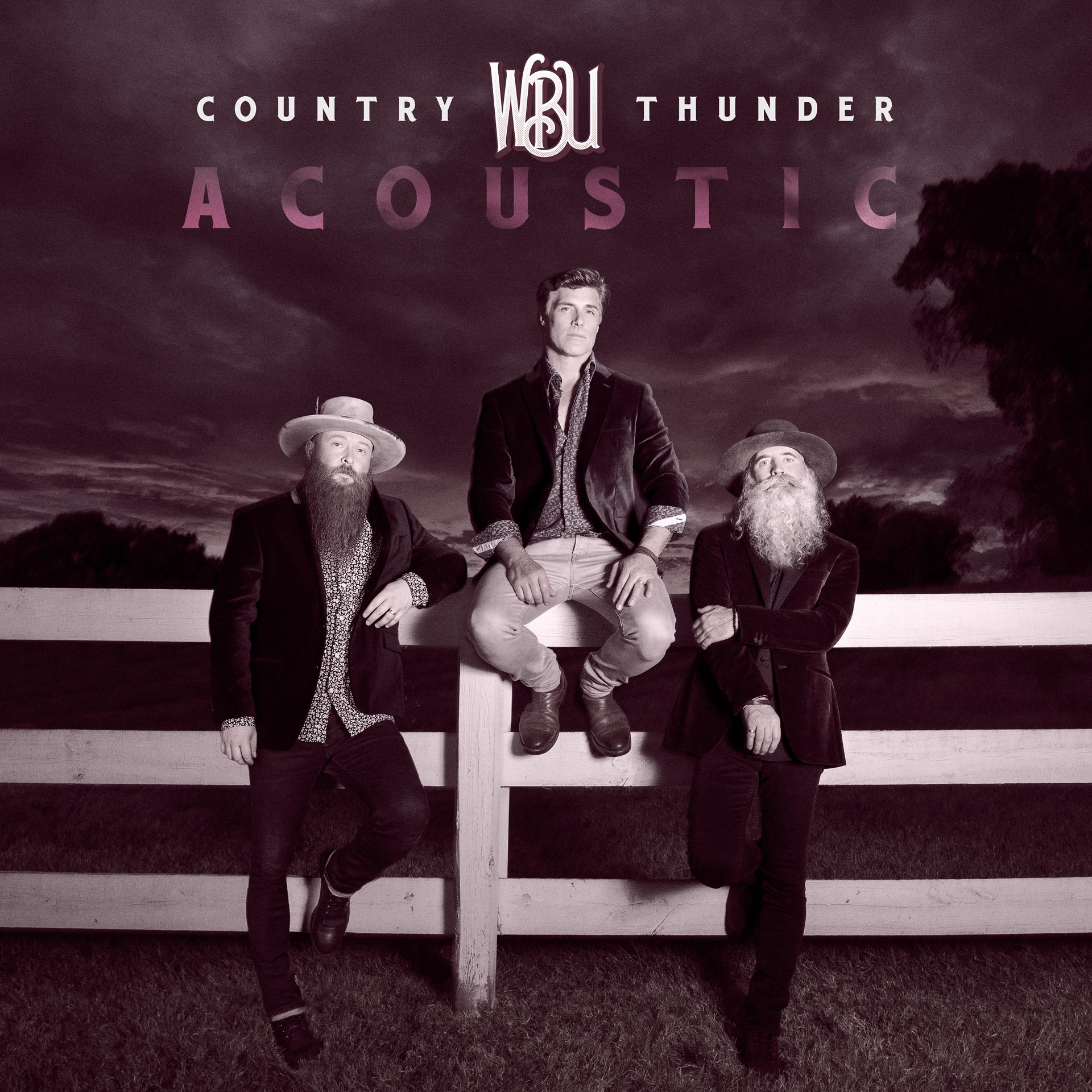 Постер альбома Country Thunder (Acoustic)