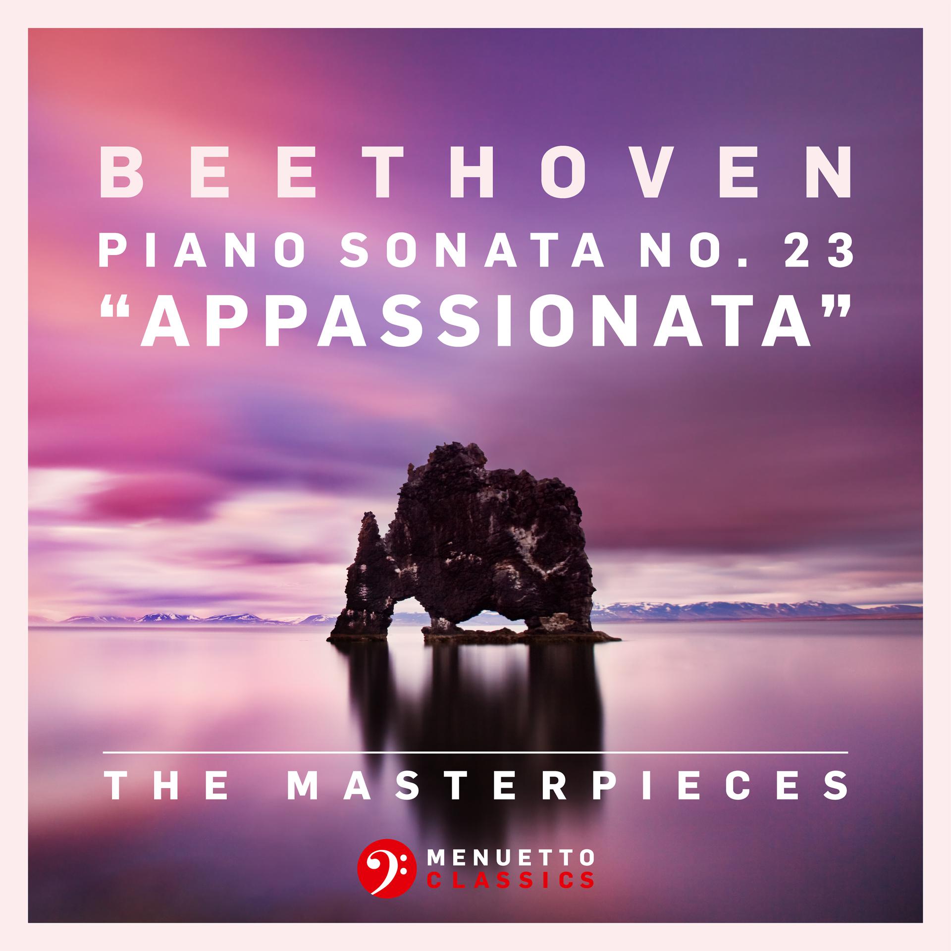 Постер альбома The Masterpieces, Beethoven: Piano Sonata No. 23 in F Minor, Op. 57 "Appassionata"