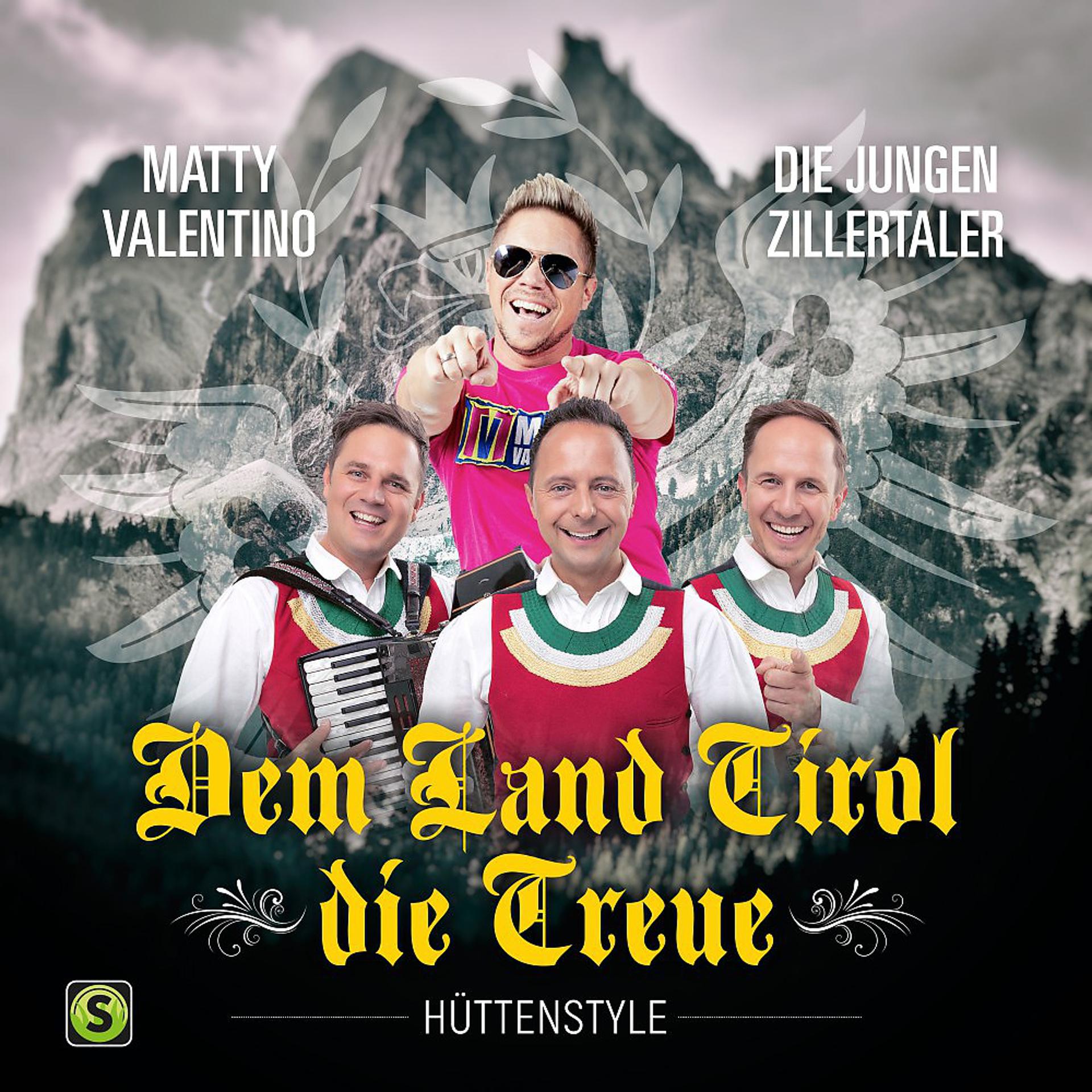 Постер альбома Dem Land Tirol Die Treue (Hüttenstyle)