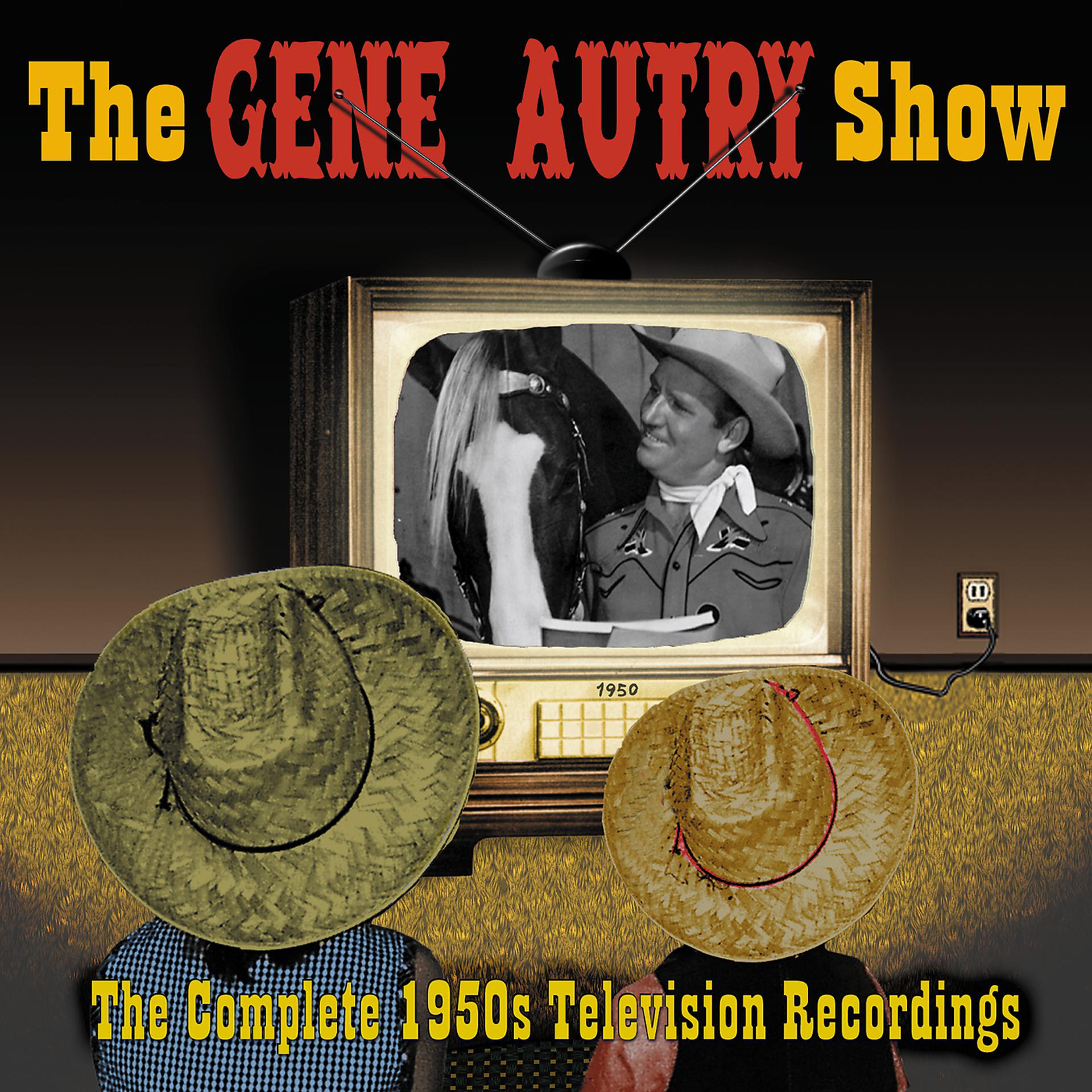 Постер альбома The Gene Autry Show: The Complete 1950's Television Recordings