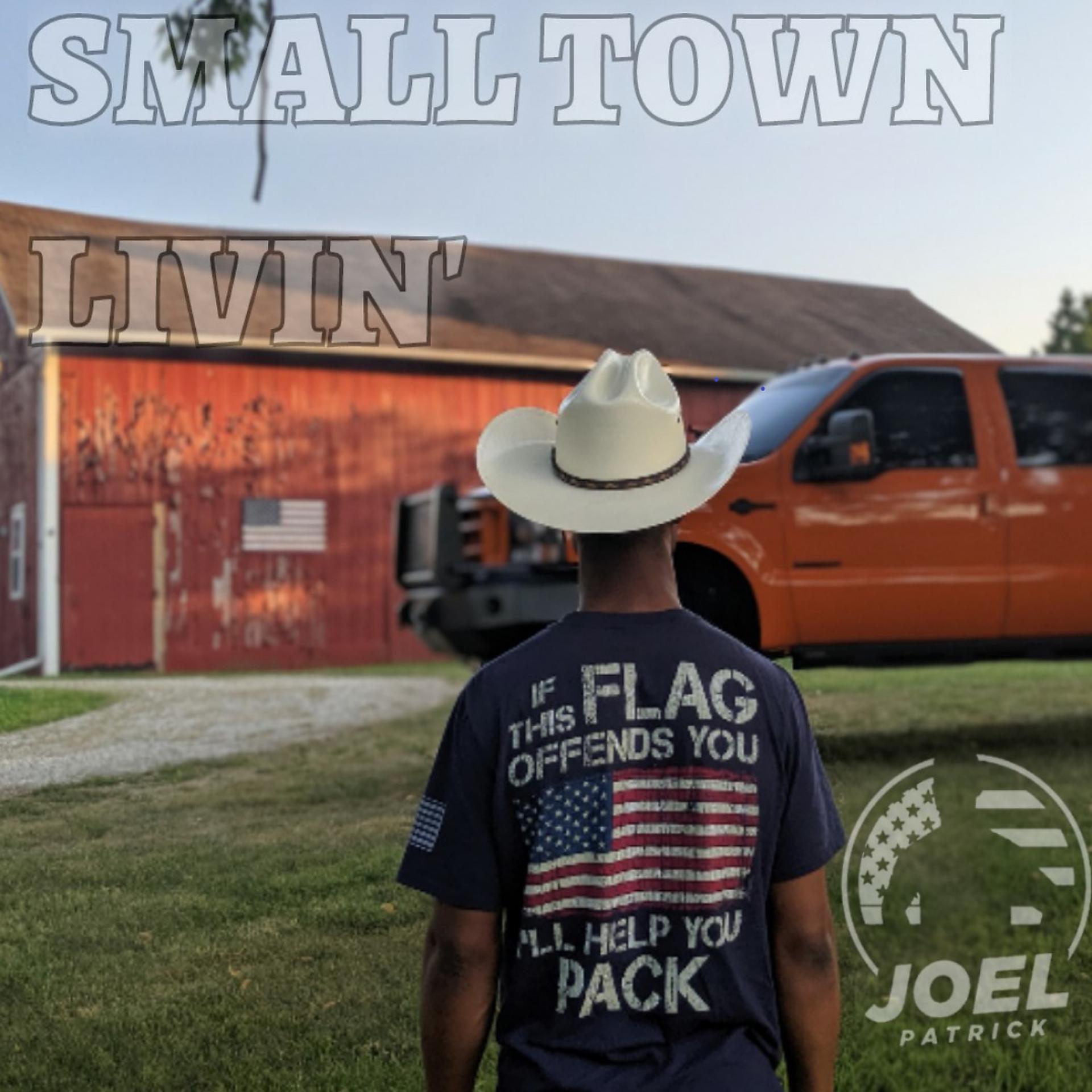Постер альбома Small Town Livin'