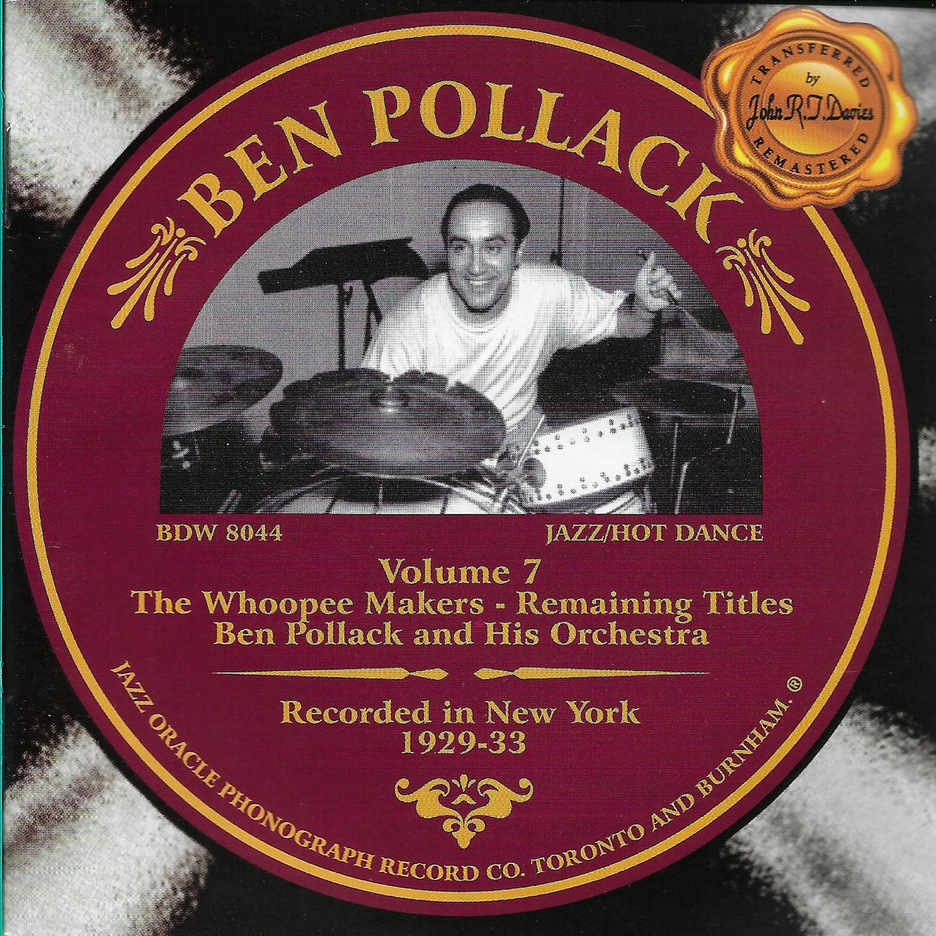 Постер альбома Ben Pollack, Vol. 7 - the Whoopee Makers 1929-1933