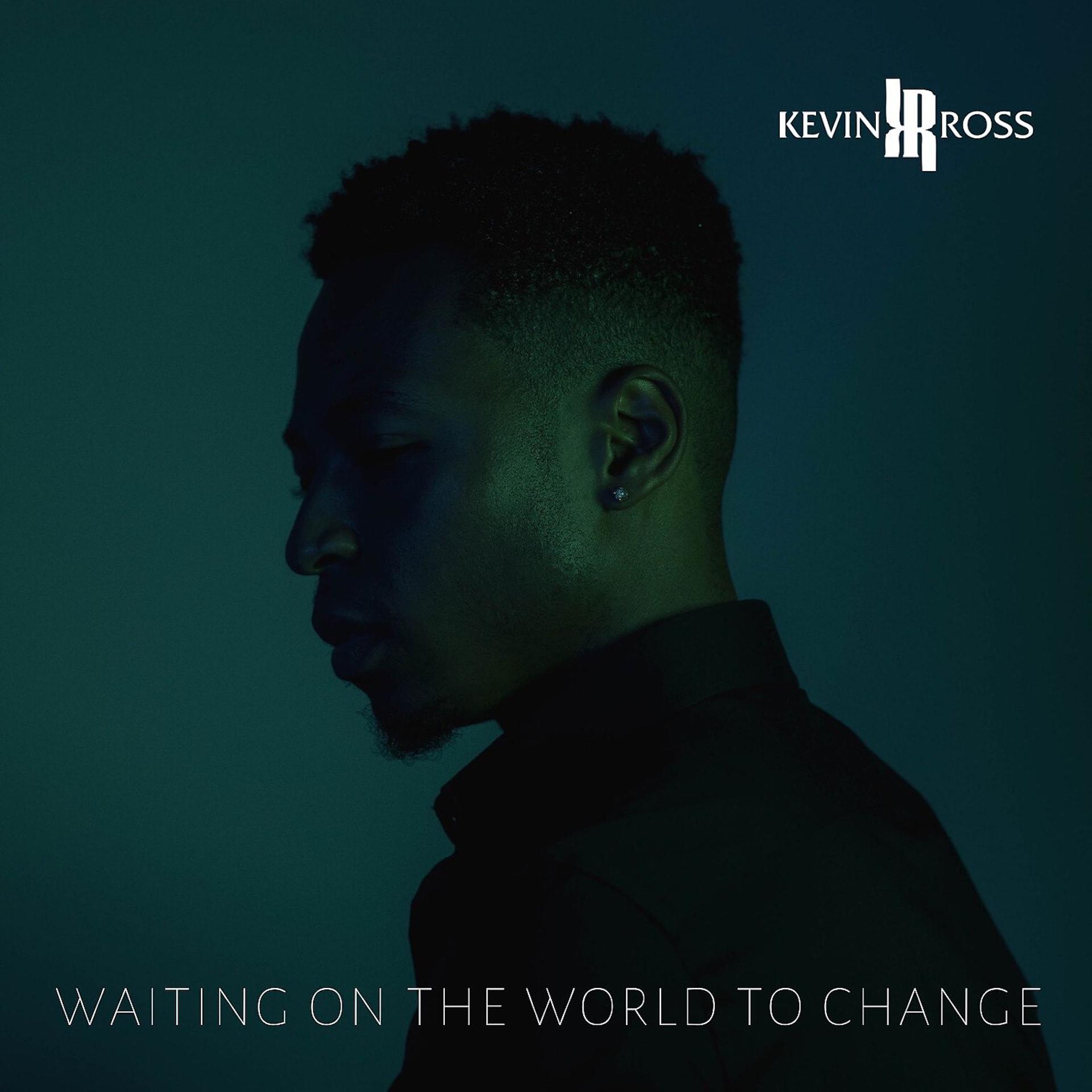Постер альбома Waiting On The World To Change