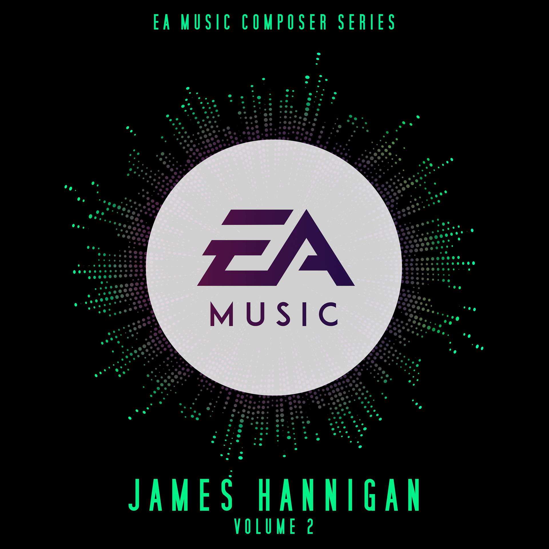 Постер альбома EA Music Composer Series: James Hannigan, Vol. 2 (Original Soundtrack)