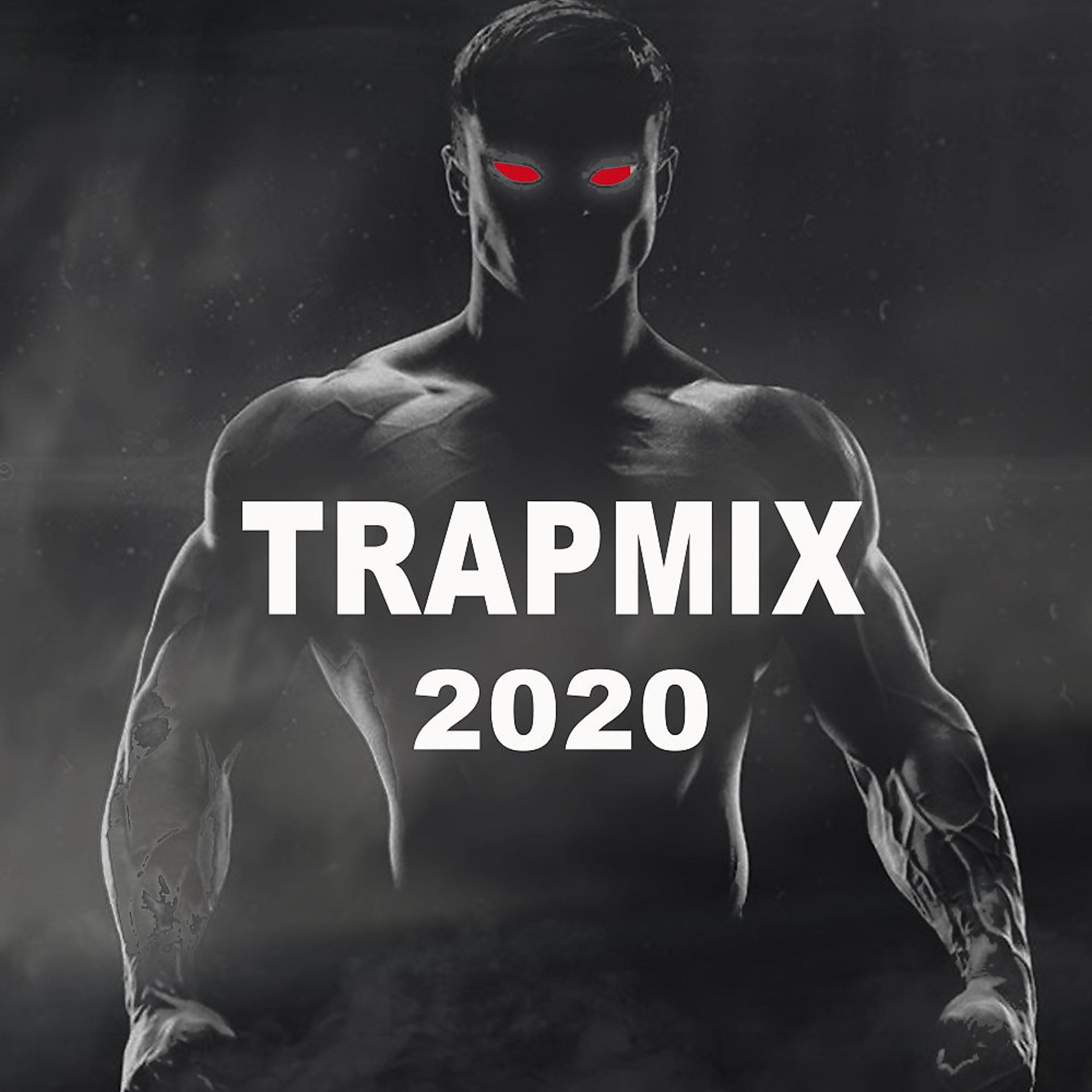 Постер альбома Trap Mix 2020 (The Best Trap, Future Bass & Dubstep Drops in a Epic Motivational Mix)