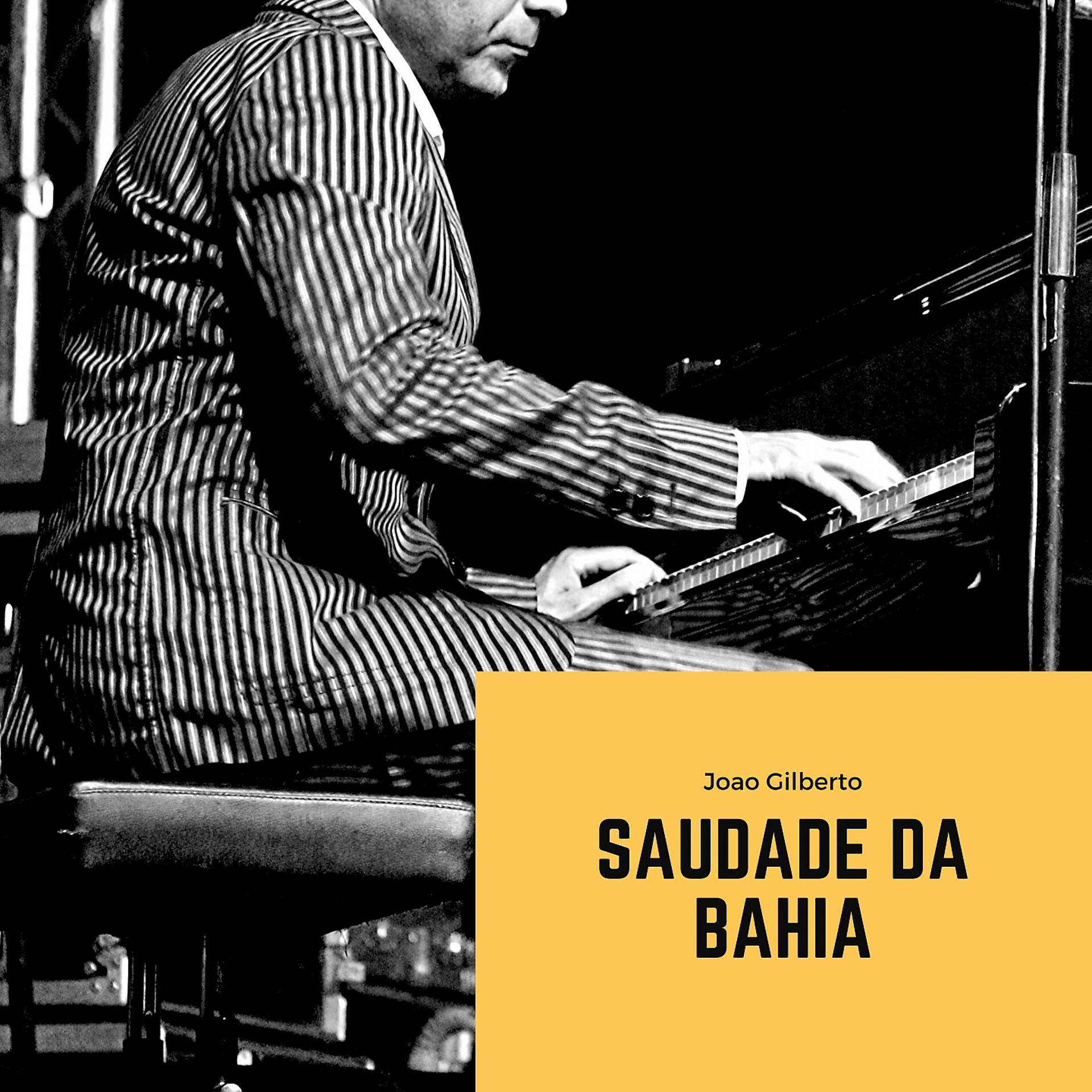 Постер альбома Saudade da Bahia