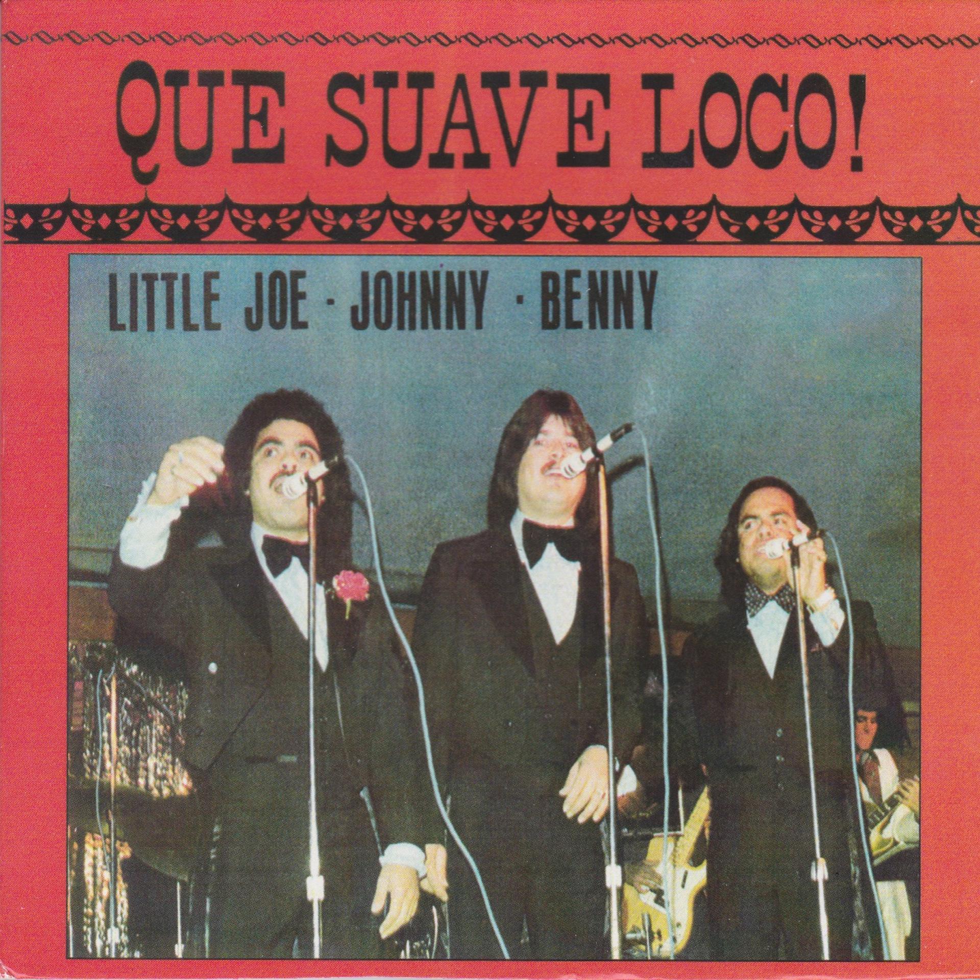 Постер альбома Que Suave Loco!