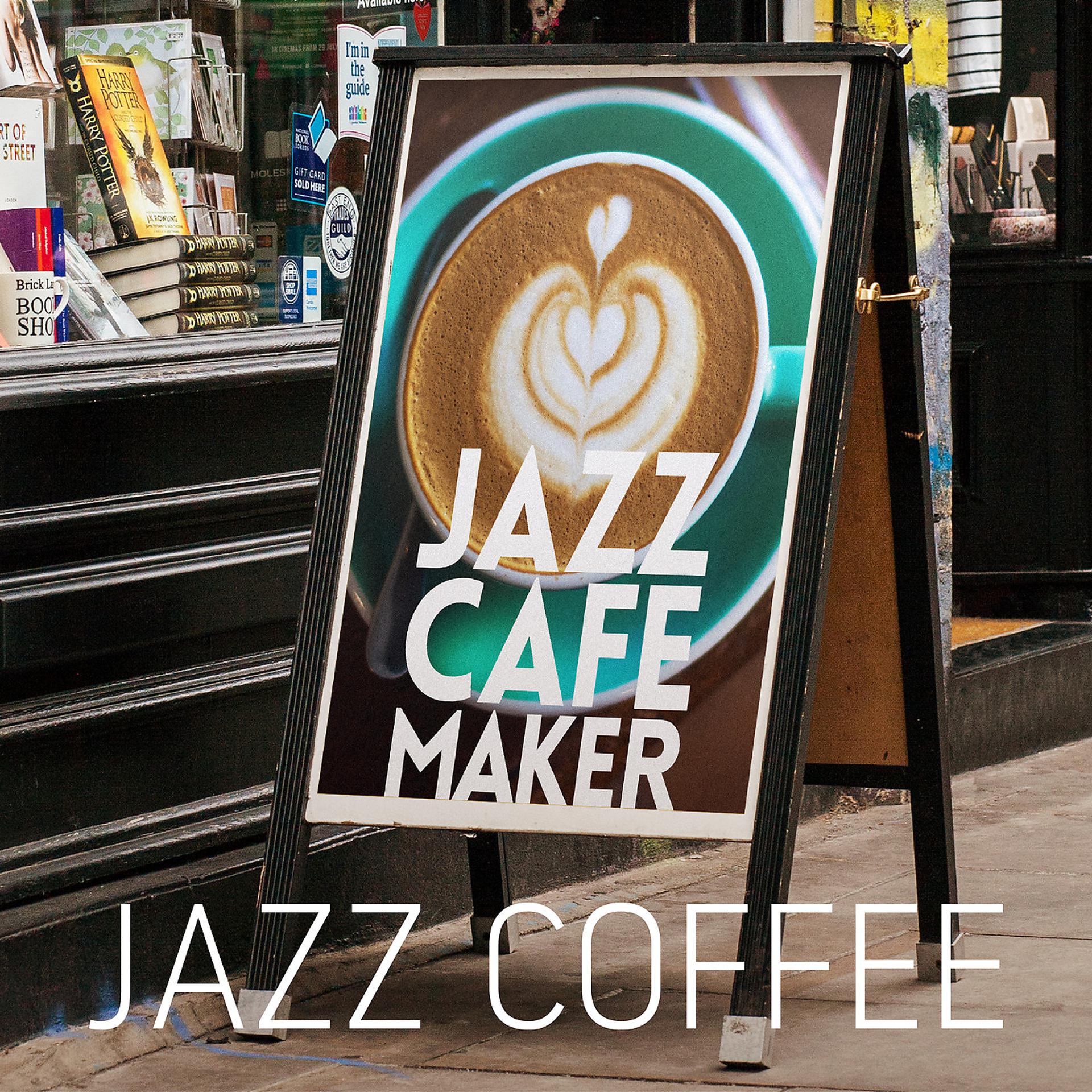 Постер альбома Jazz Coffee