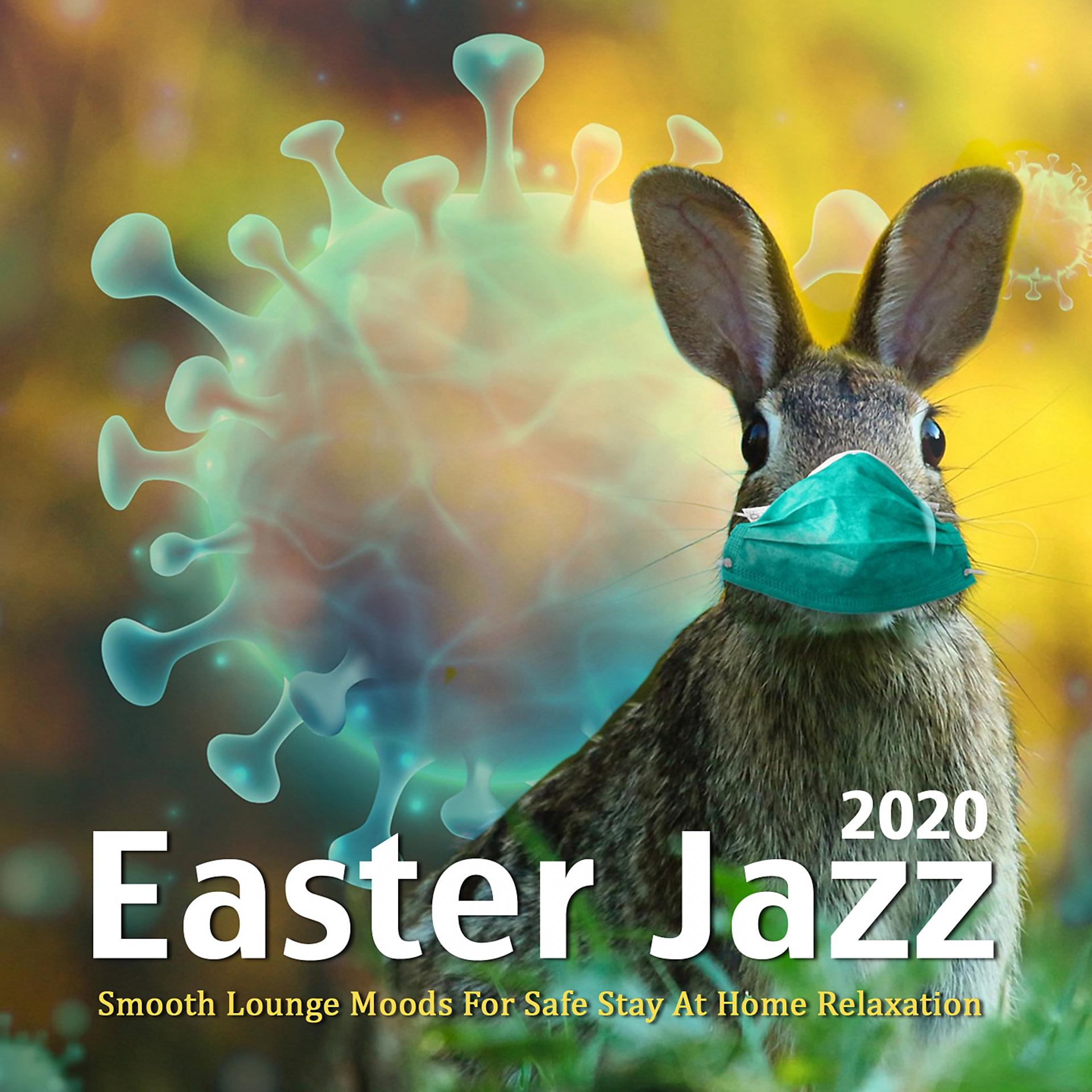 Постер альбома Easter Jazz 2020