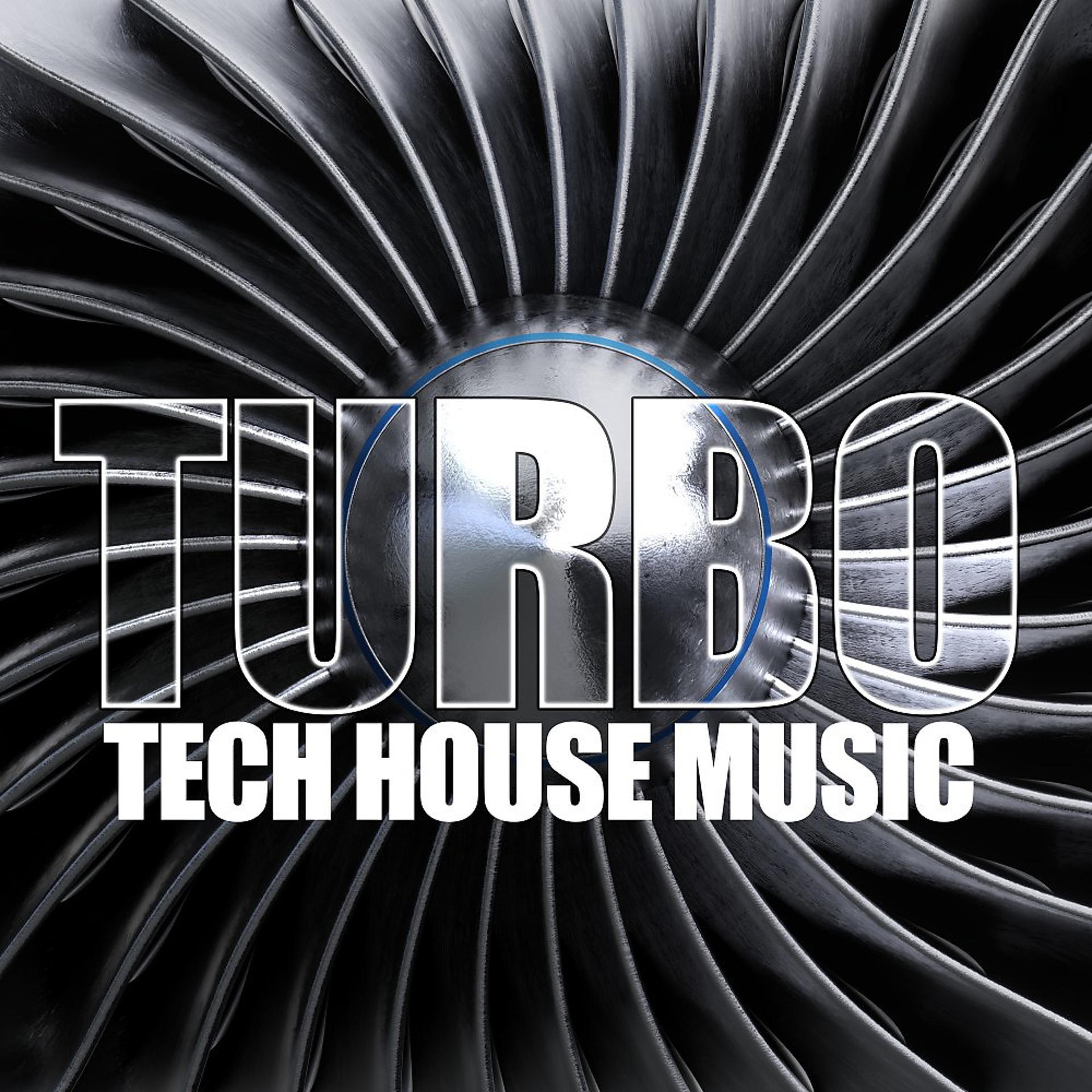 Постер альбома Turbo (Tech House Music)