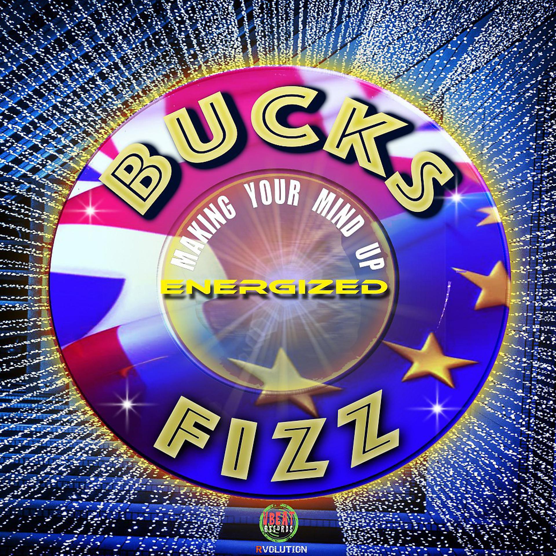 Постер к треку Bucks Fizz - Making Your Mind Up (Radio Edit)