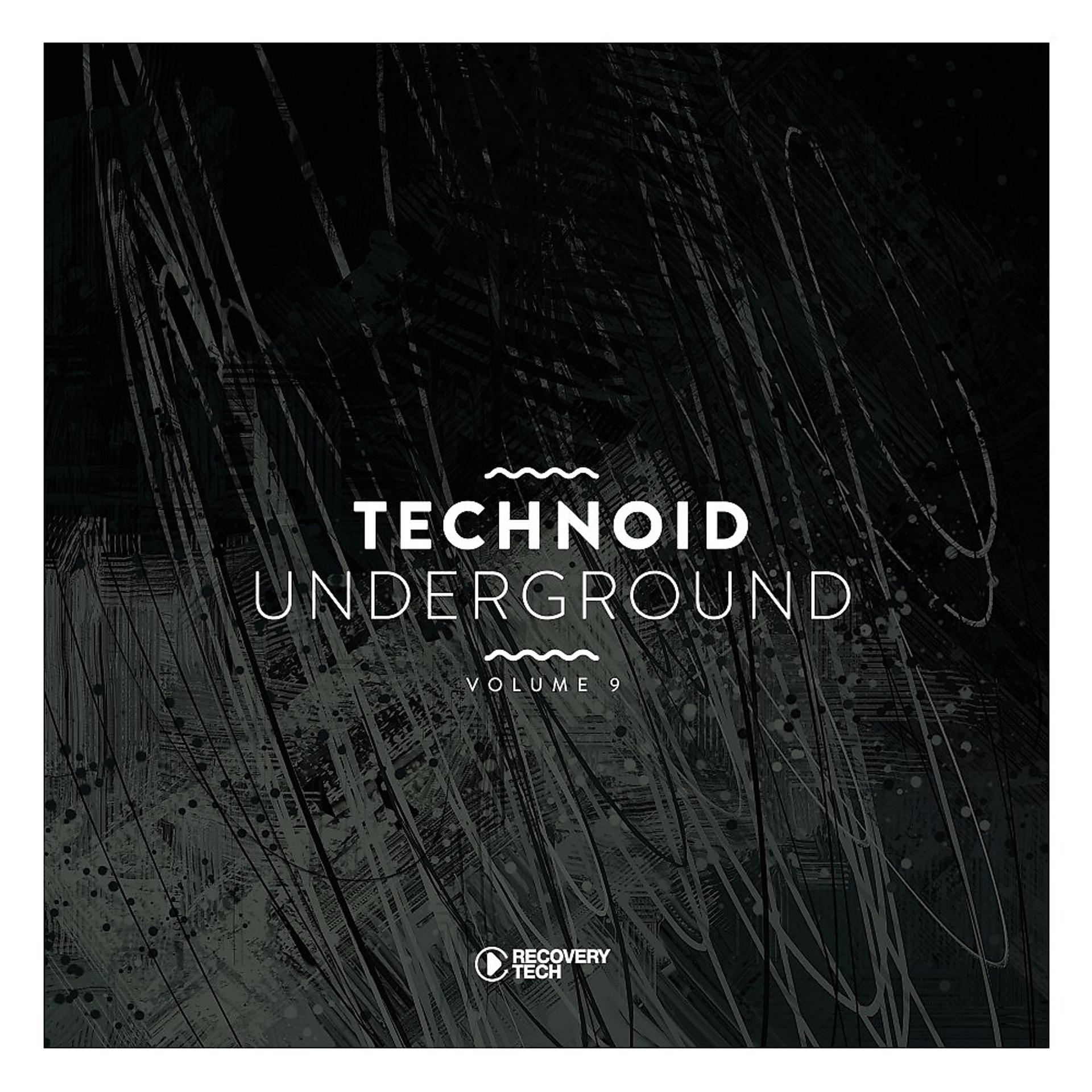 Постер альбома Technoid Underground, Vol. 9
