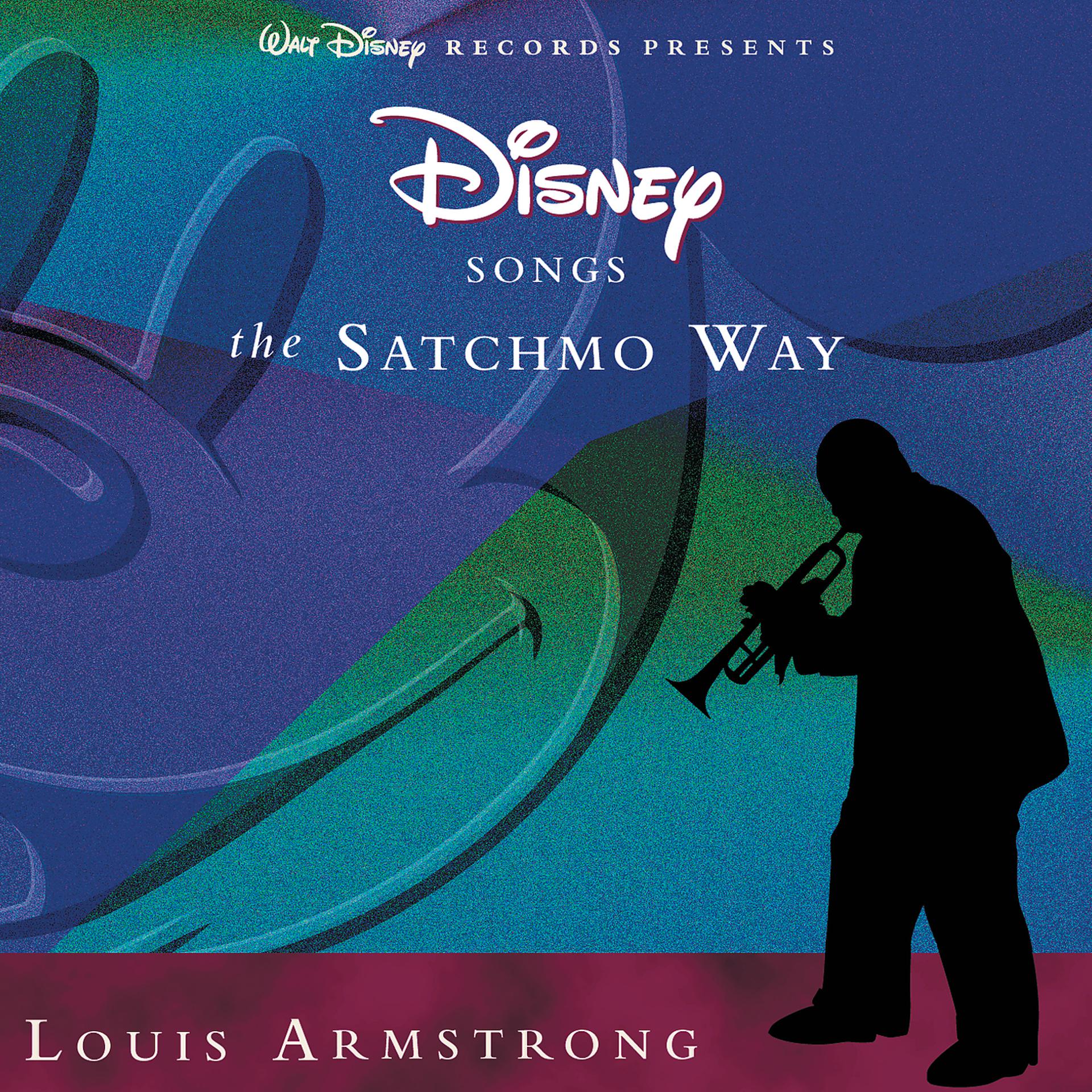 Постер альбома Disney Songs The Satchmo Way