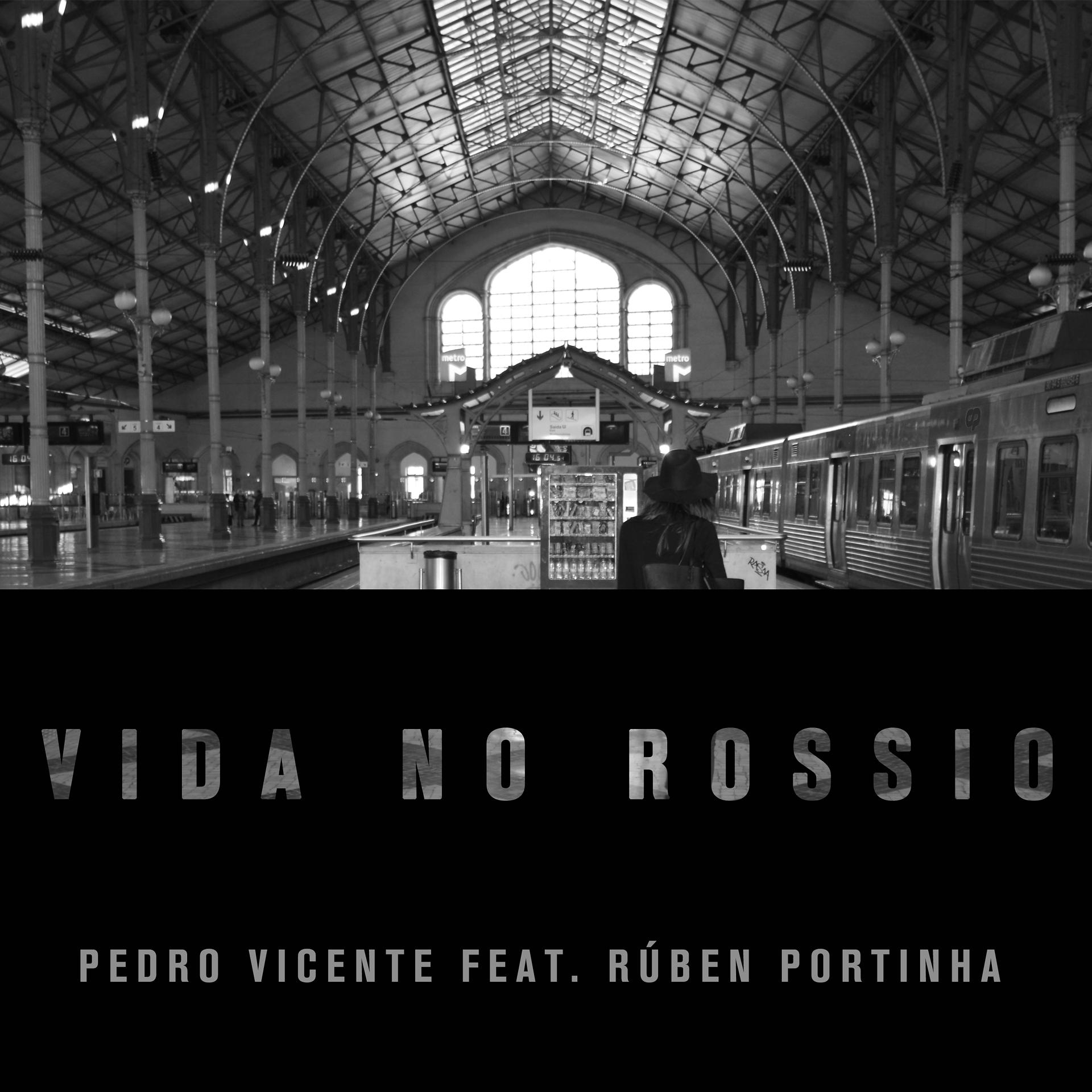Постер альбома Vida No Rossio
