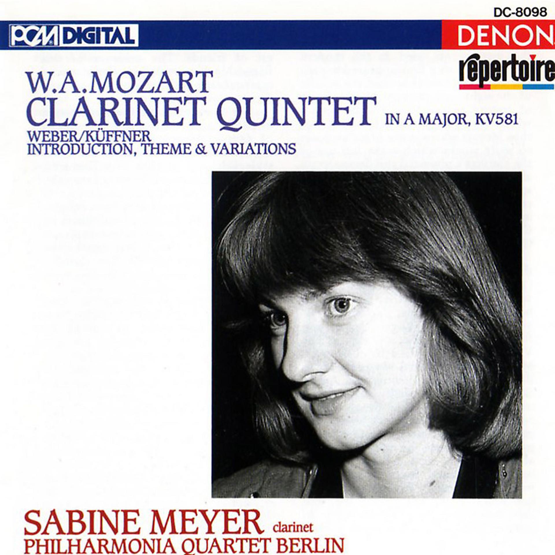 Постер альбома Mozart: Clarinet Quintet - Weber & Küffner: Introduction, Theme & Variations