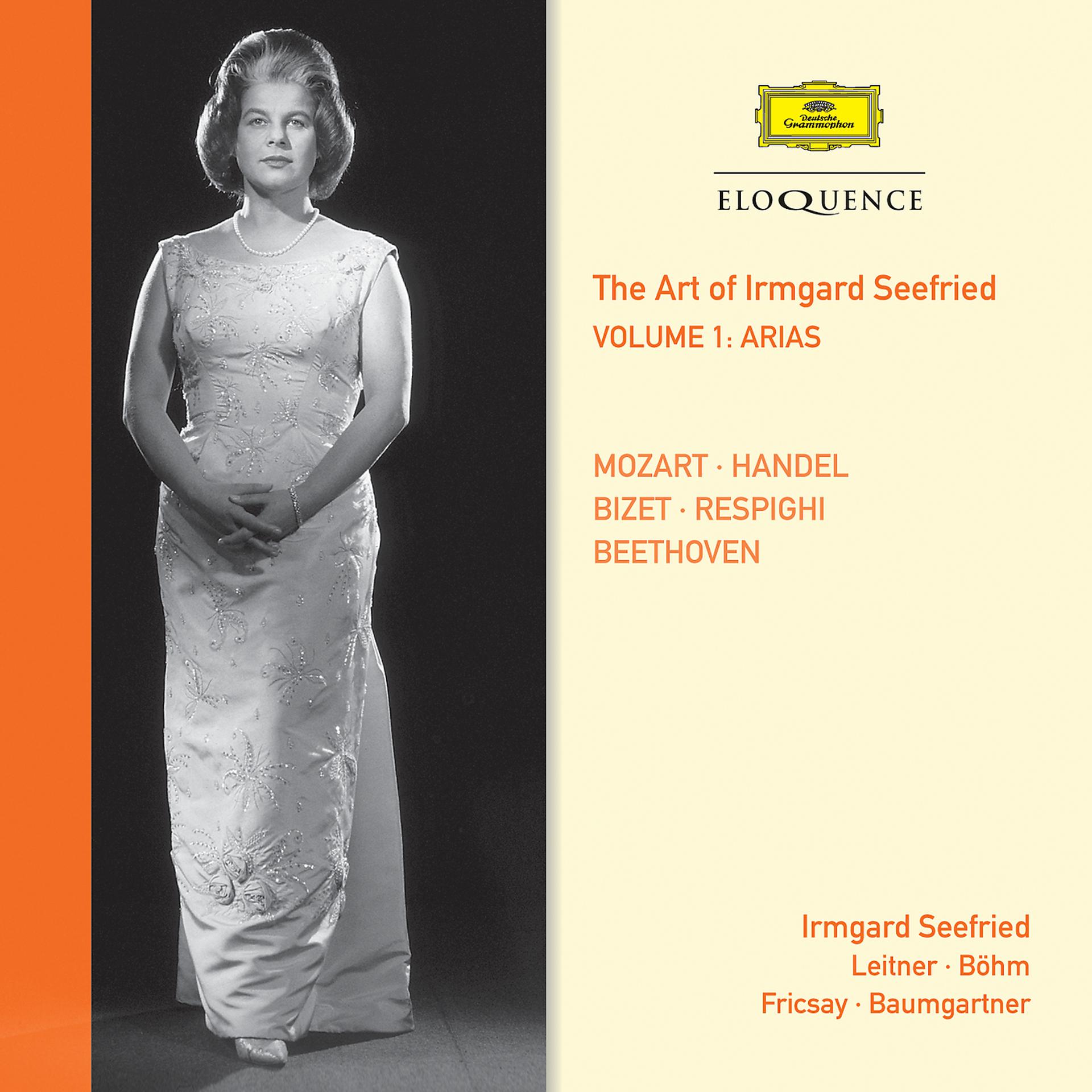 Постер альбома The Art Of Irmgard Seefried – Volume 1: Arias