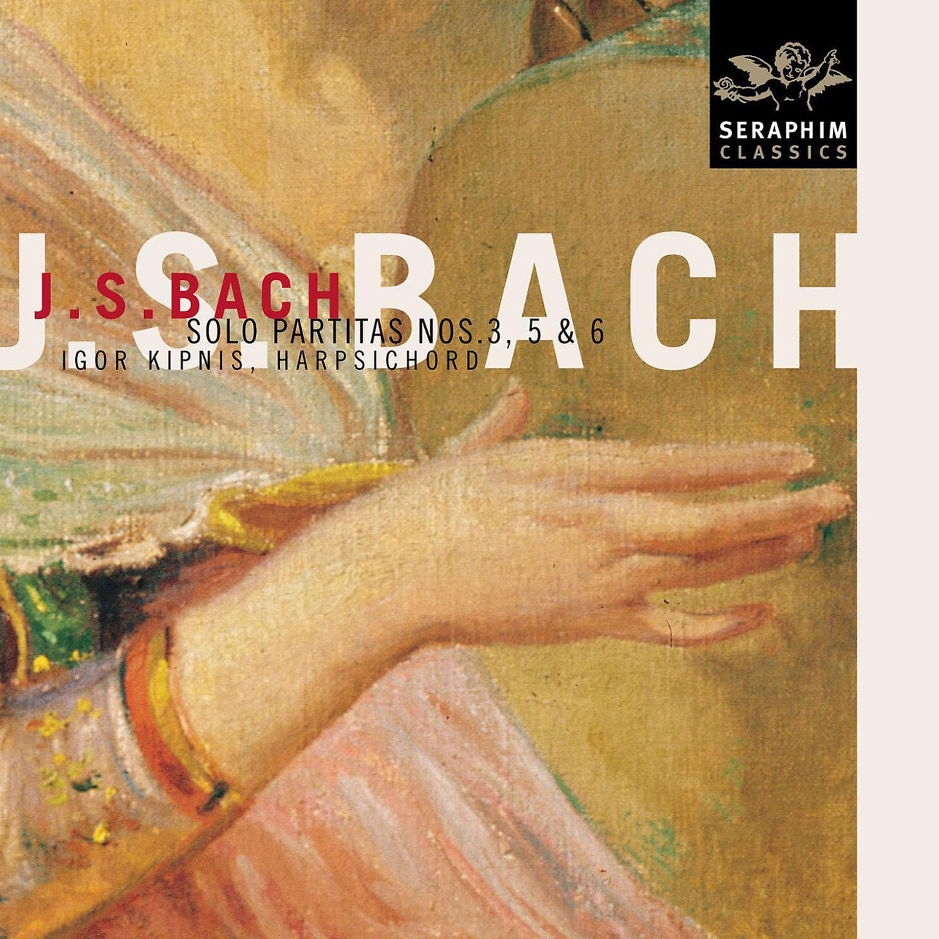 Постер альбома Bach: Harpsichord Partitas Nos. 3, 5 & 6