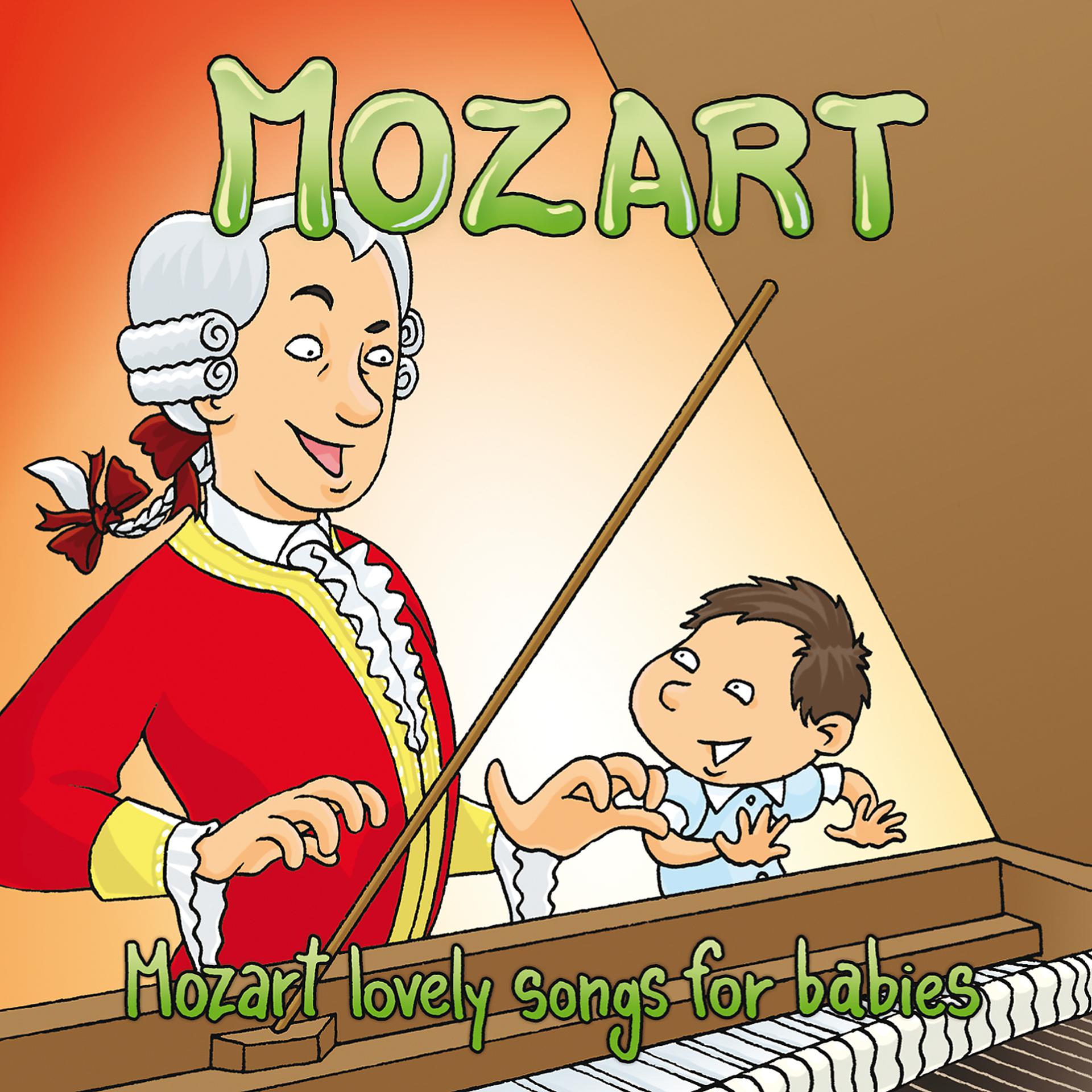 Постер альбома Mozart: The Mozart Lovely Songs For Babies