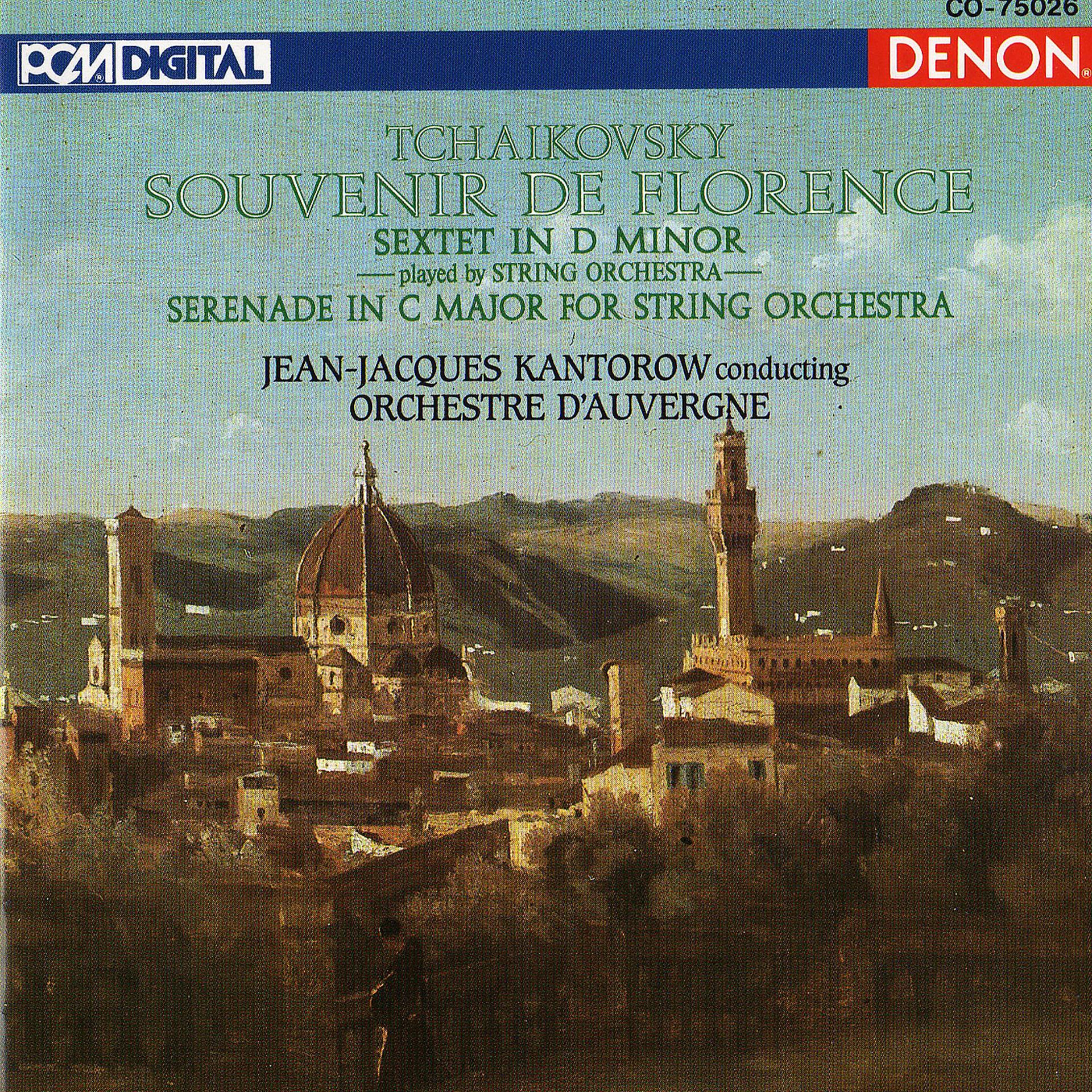 Постер альбома Tchaikovsky: Souvenir De Florence & Serenade in C Major