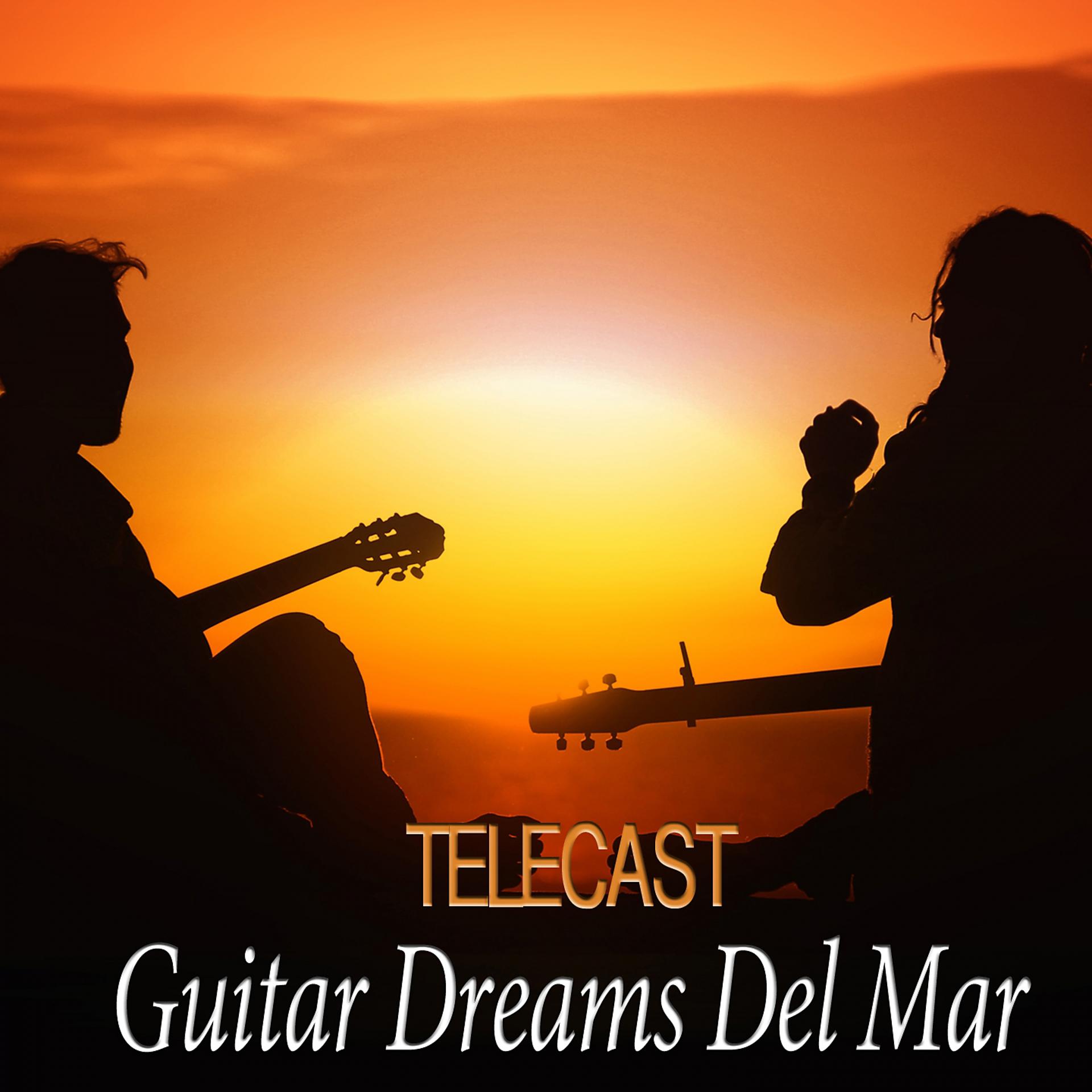 Постер альбома Guitar Dreams Del Mar