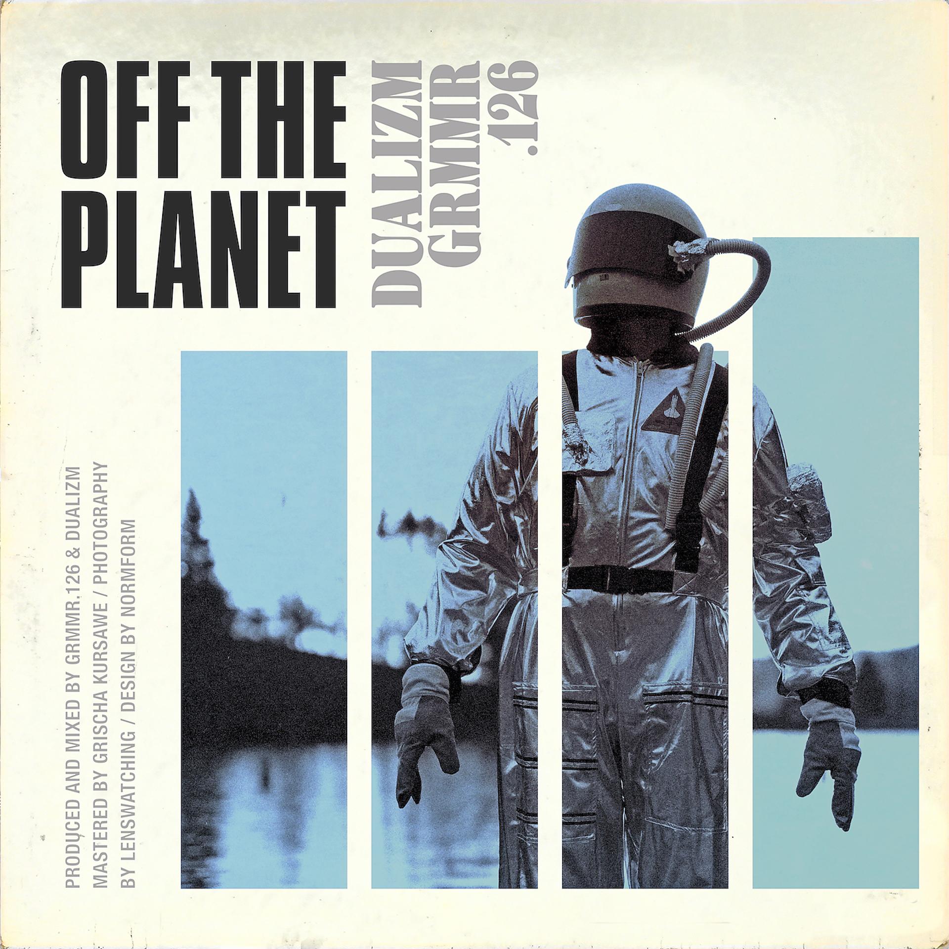 Постер альбома Off The Planet