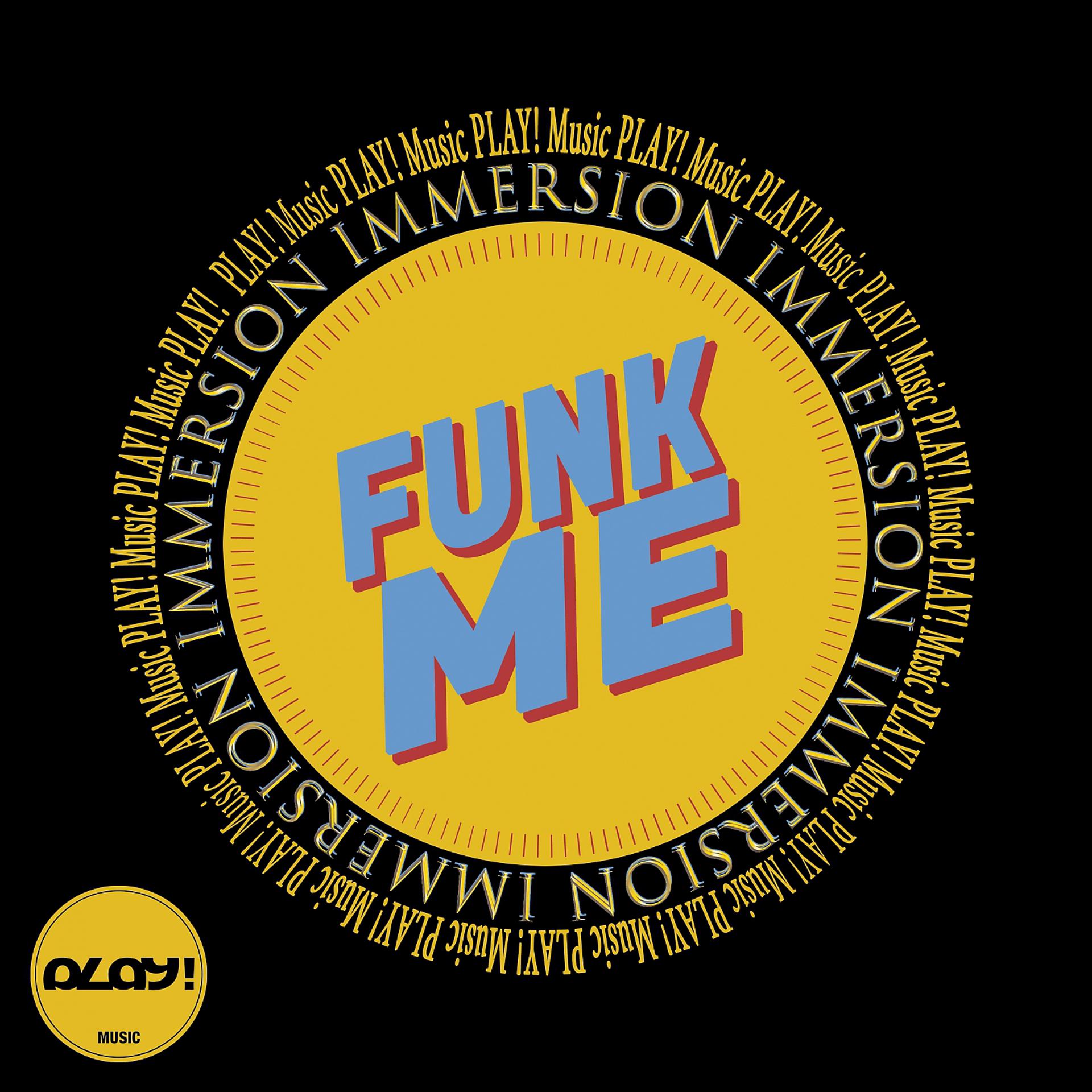 Постер альбома Funk Me