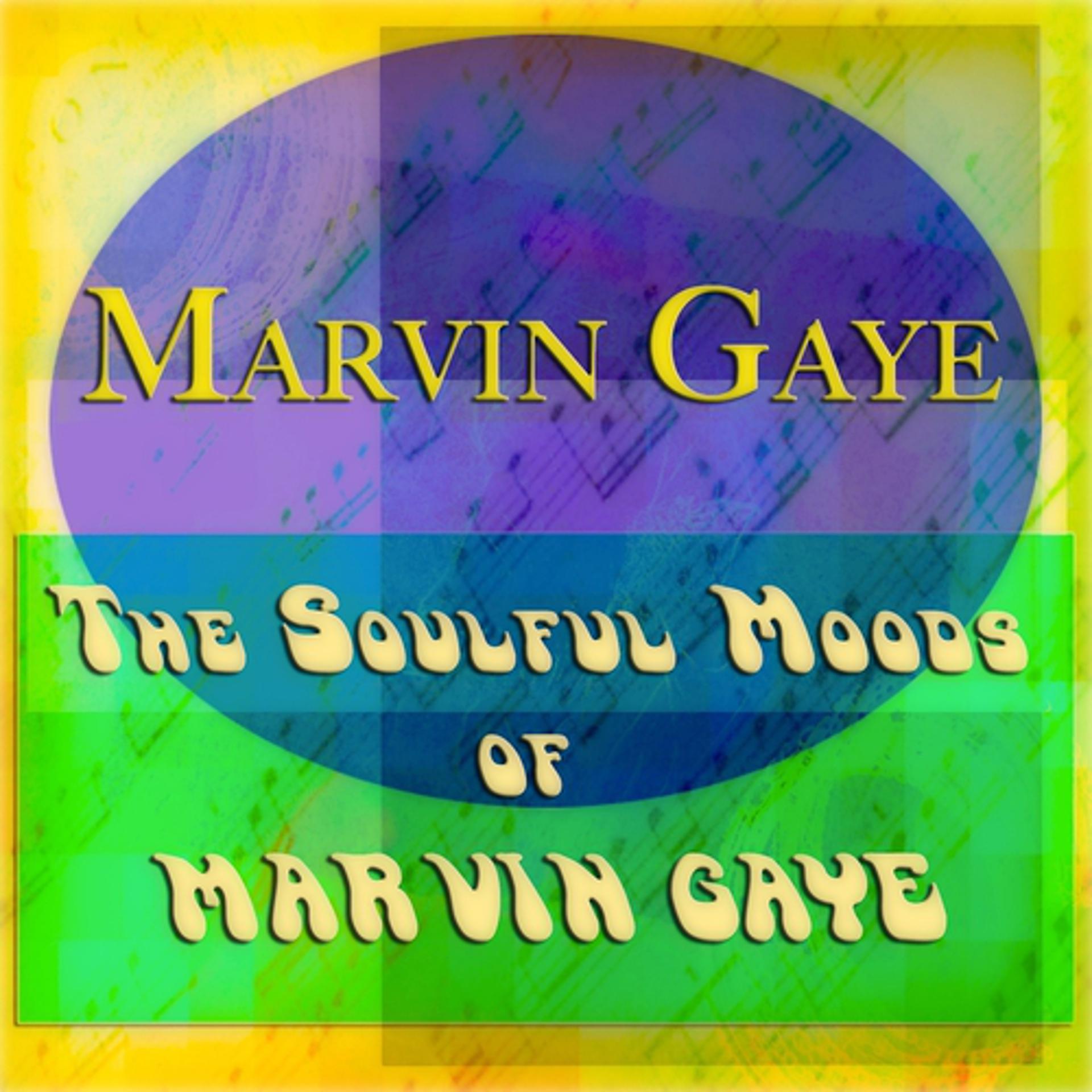 Постер альбома The Soulful Moods of Marvin Gaye (Remastered)