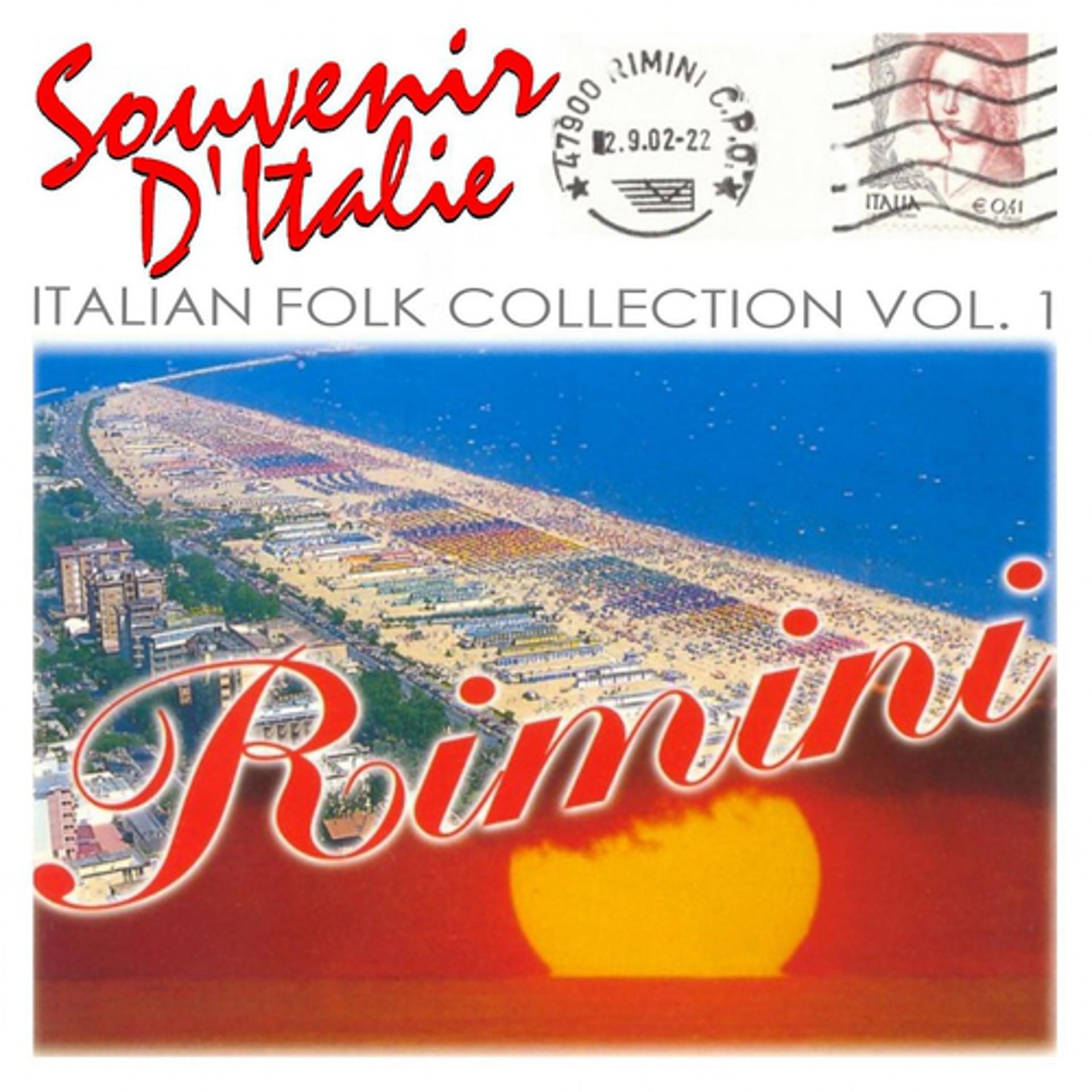 Постер альбома Souvenir d'Italie: Italian Folk Collection, Vol. 1 (Rimini)
