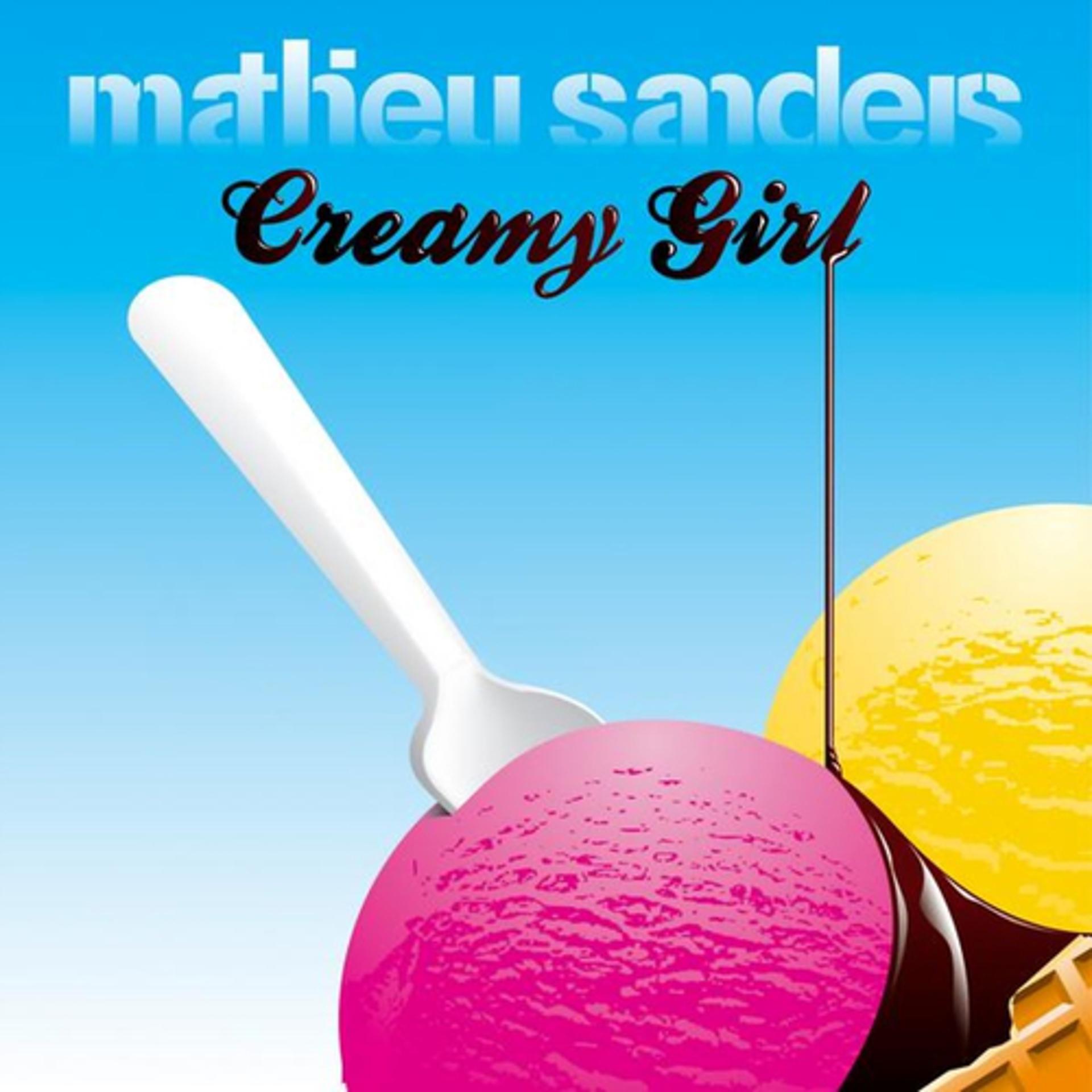 Постер альбома Creamy girl