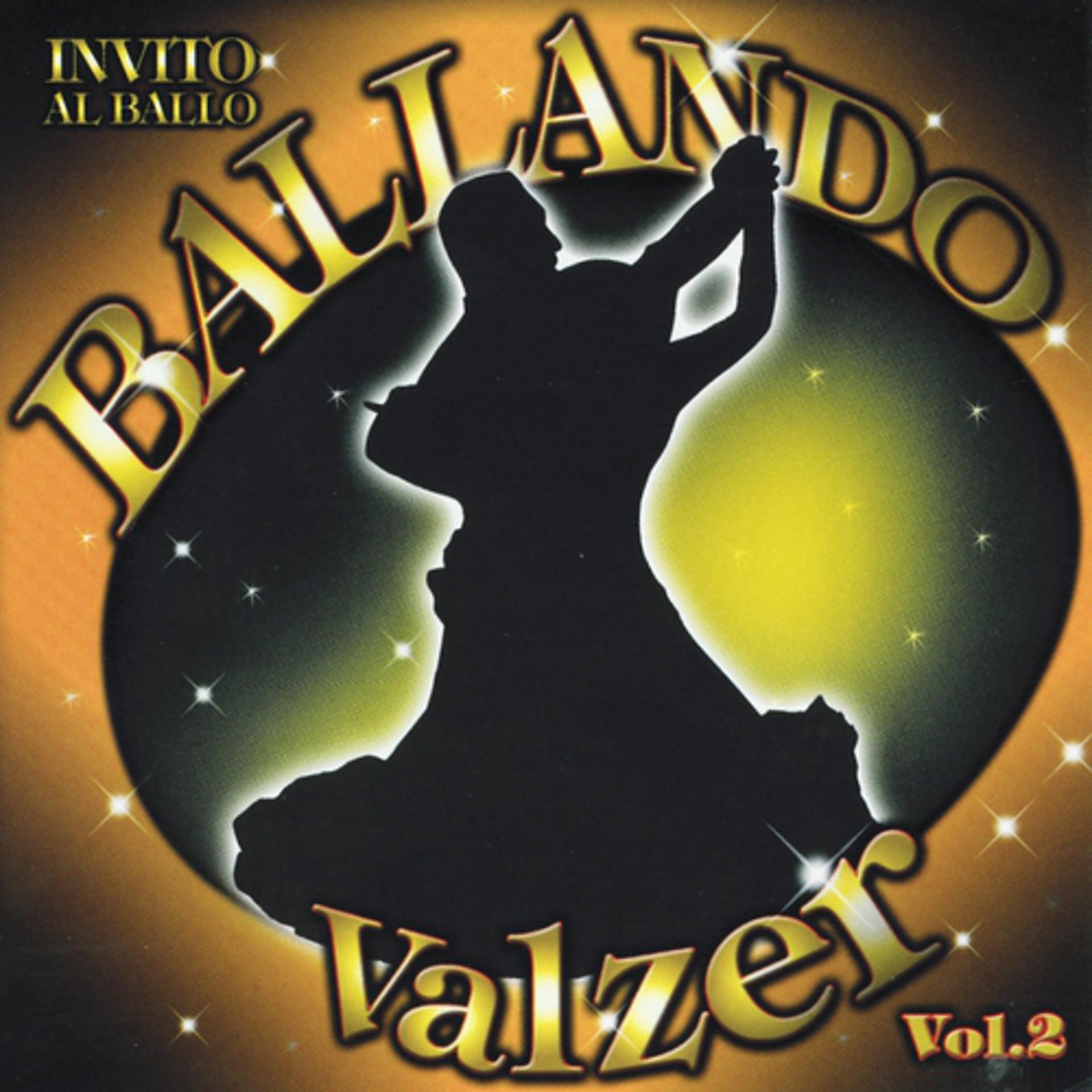 Постер альбома Ballando Valzer, Vol. 2