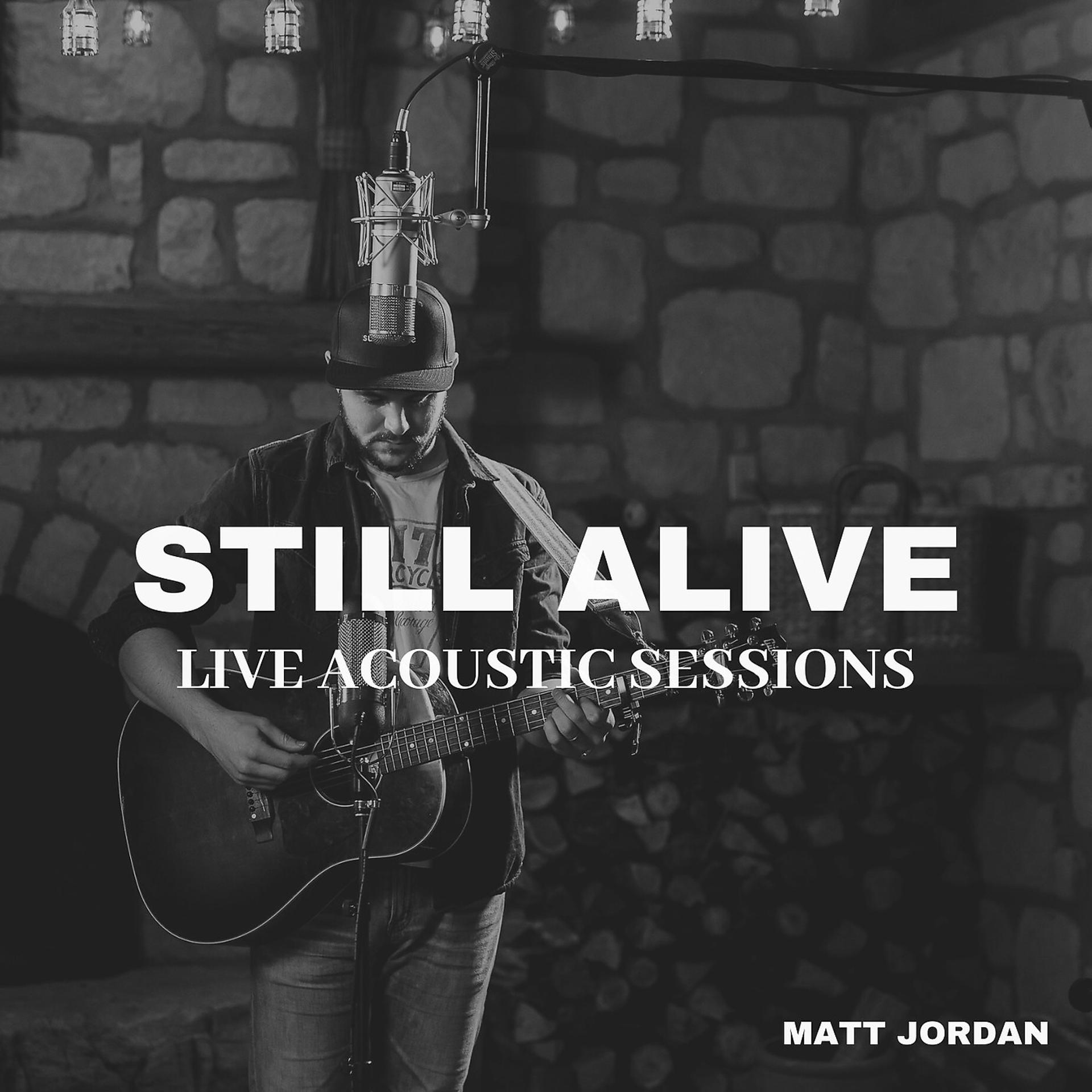 Постер альбома Still Alive - Live Acoustic Sessions